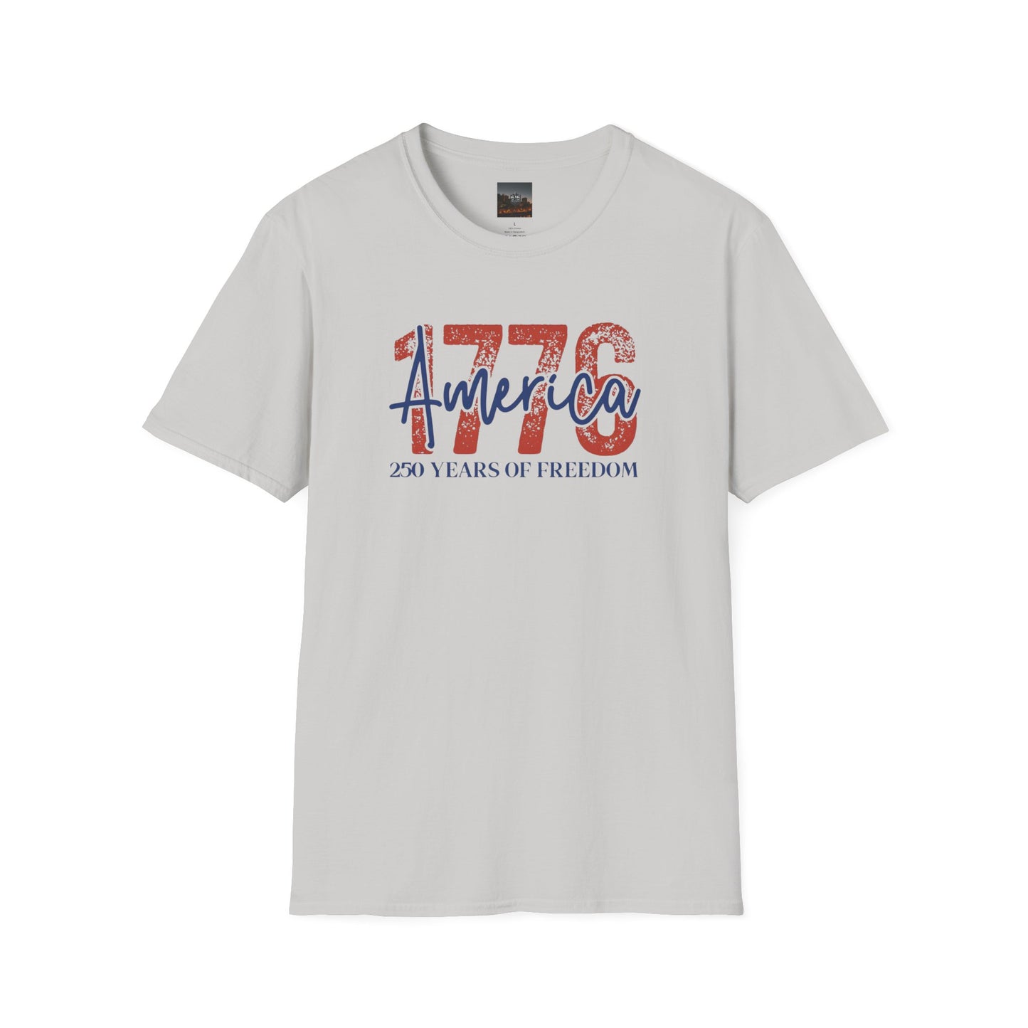 #250 1776 America: 250 Years of Freedom' Patriotic Independence Day Soft-Style Tee