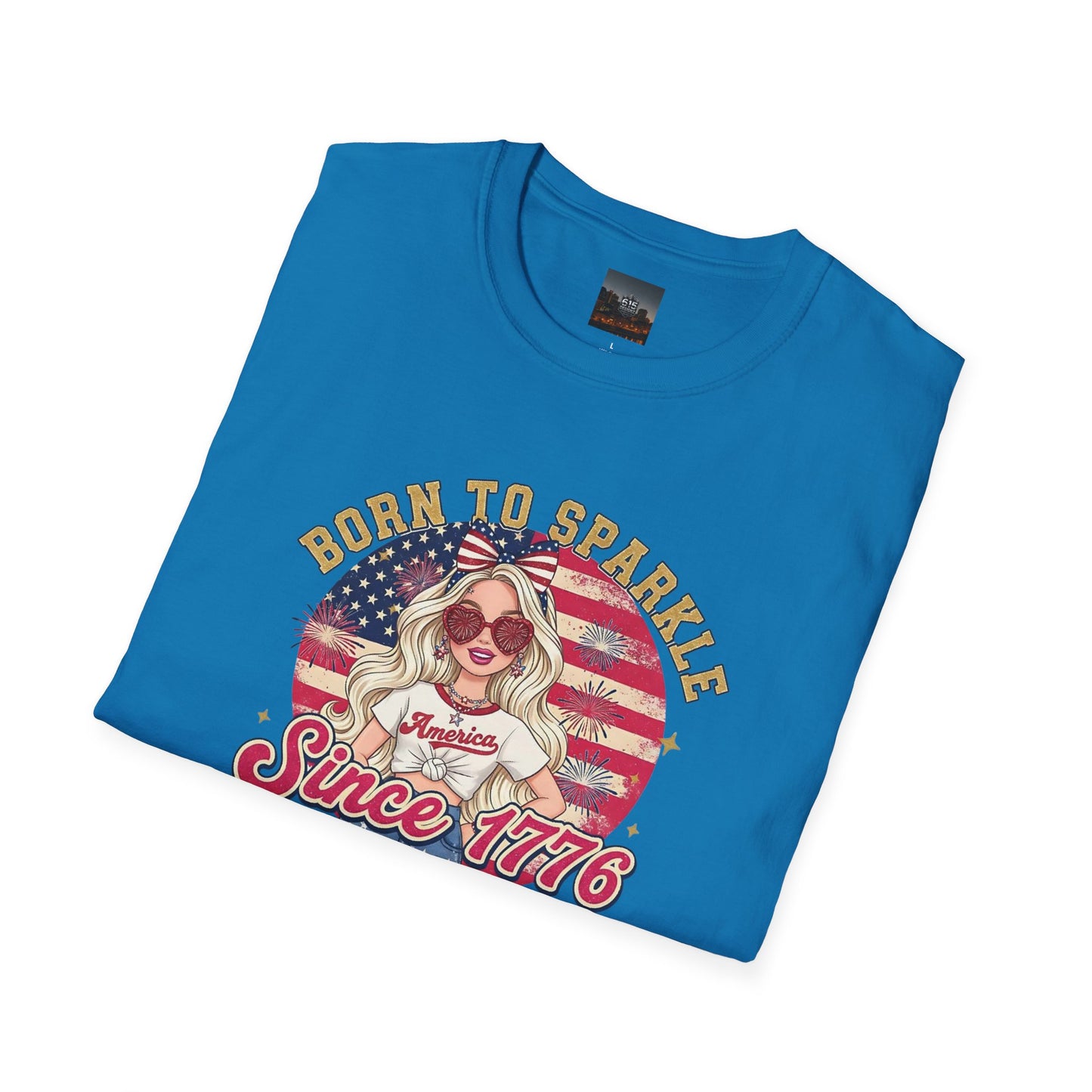 #250 "Born to Sparkle Since 1776" Patriotic T-Shirt
