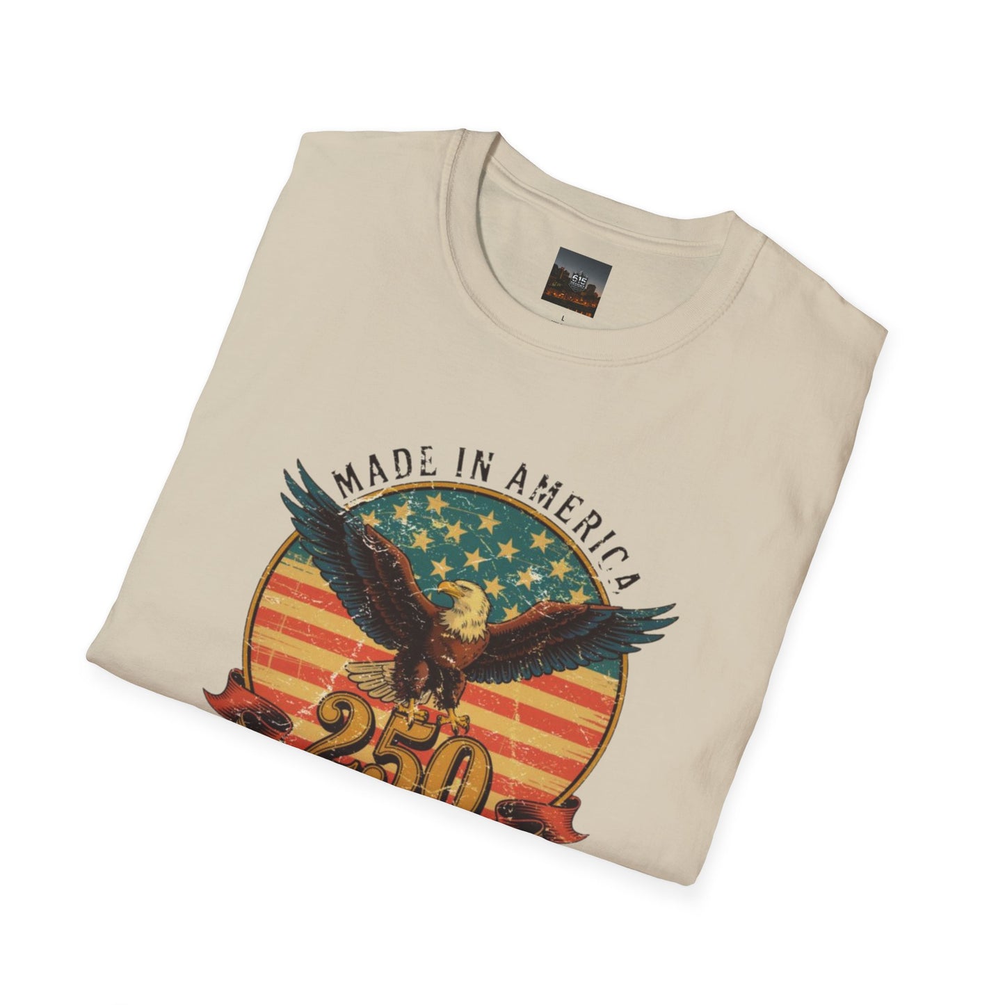 #250 Made in America Eagle 250th Anniversary Patriotic T-Shirt