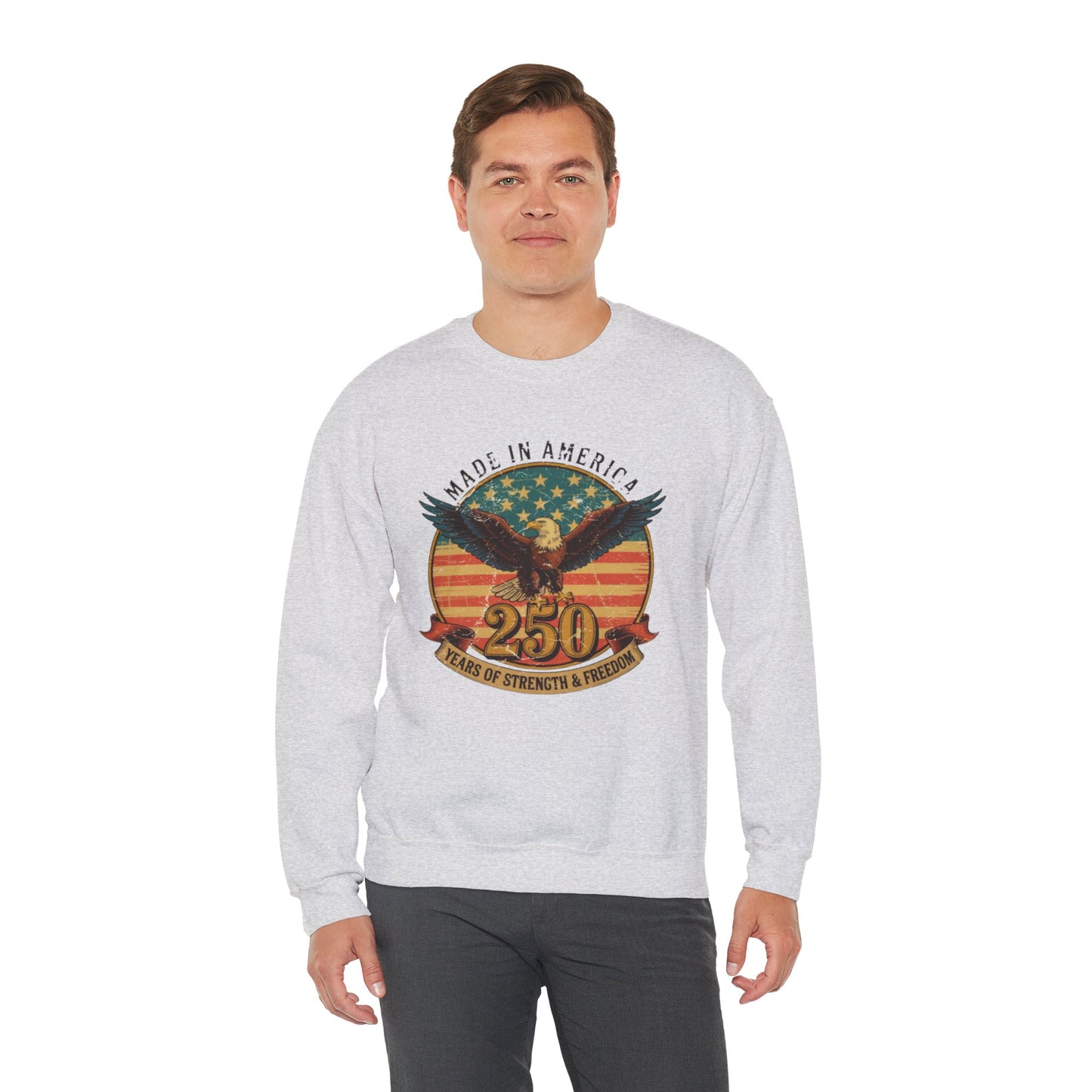#250 Made in America Eagle 250th Anniversary Patriotic Crewneck Sweatshirt