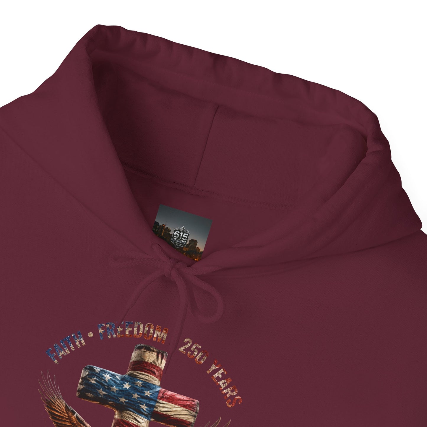 #250 Faith • Freedom 250 Years American Flag Cross & Eagle 1776-2026 Hoodie