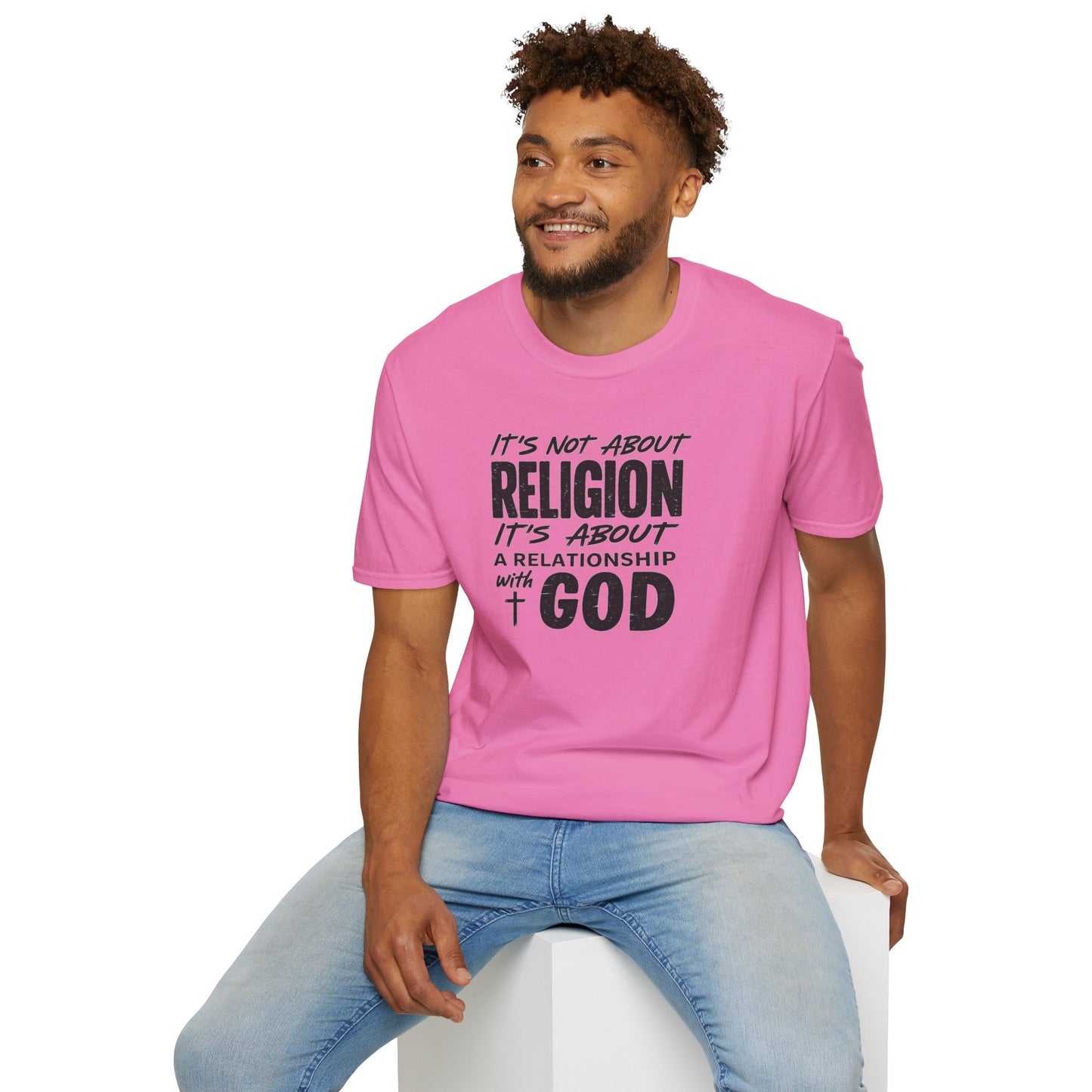 It's Not About Religion, It's About a Relationship with God - Christian Message T-Shirt