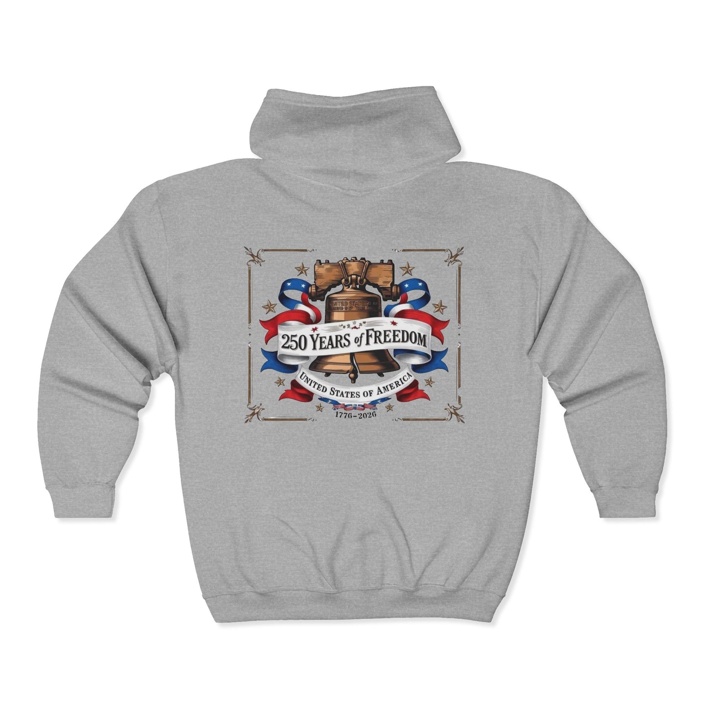 #250 250 Years of Freedom Liberty Bell Zip Hoodie