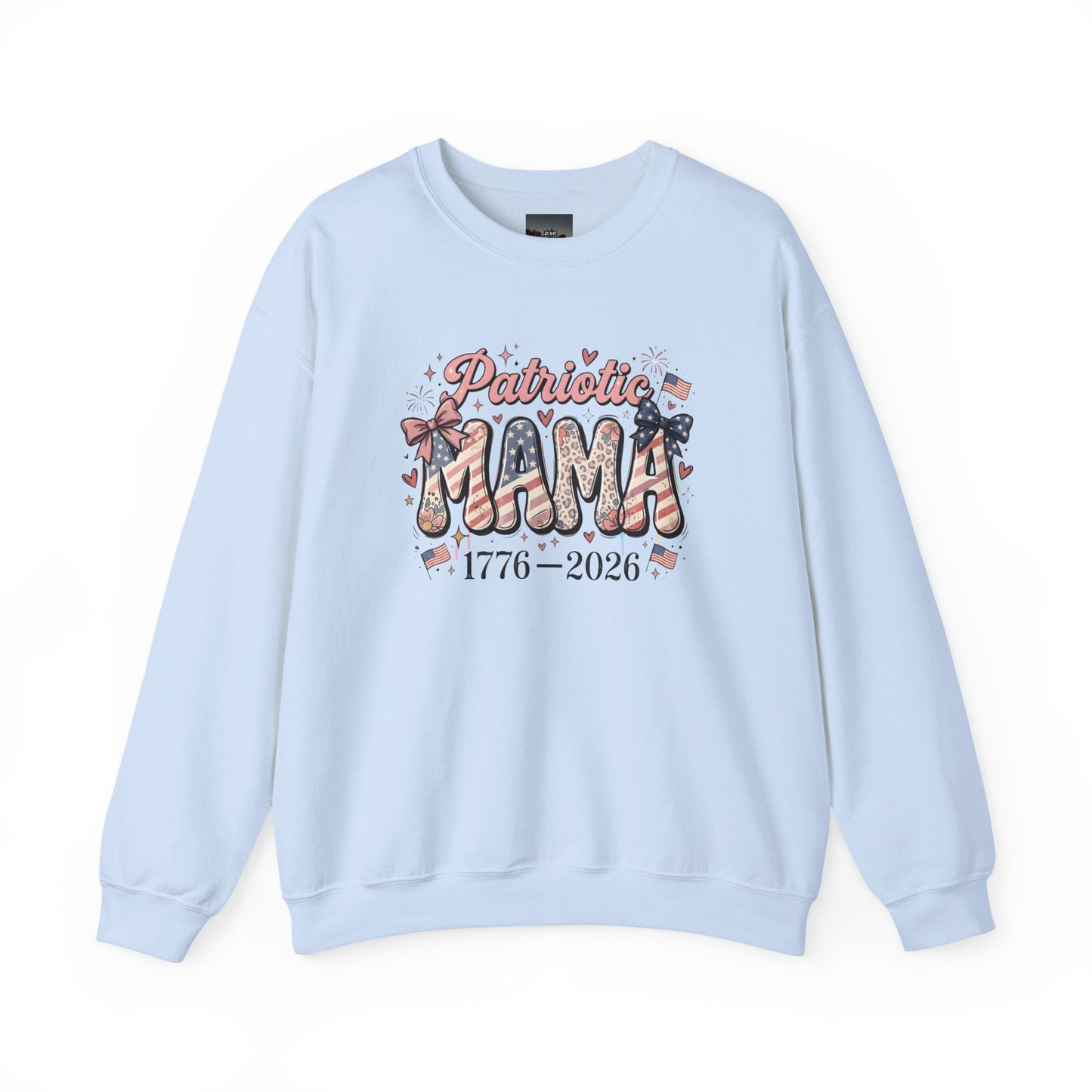#250 Patriotic Mama 1776–2026 American Flag Sweatshirt