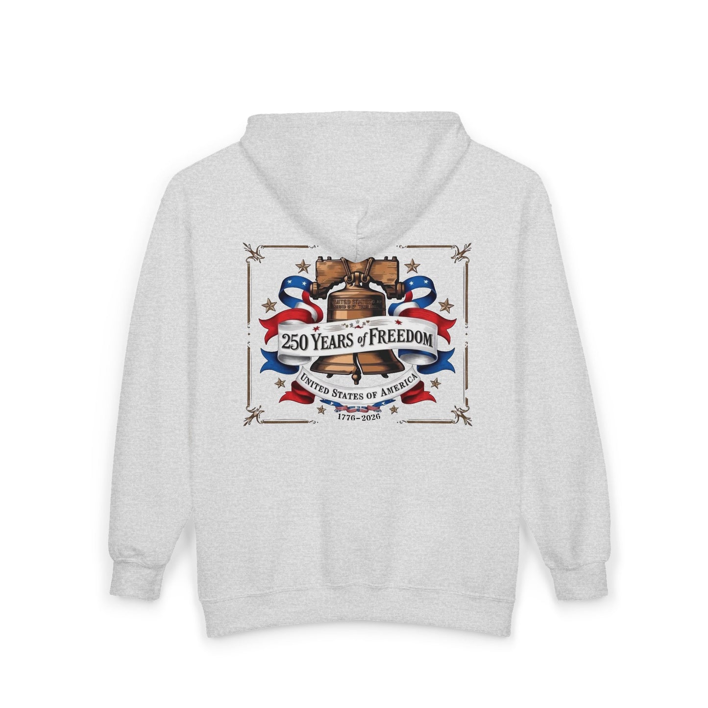 #250 250 Years of Freedom Liberty Bell Zip Hoodie