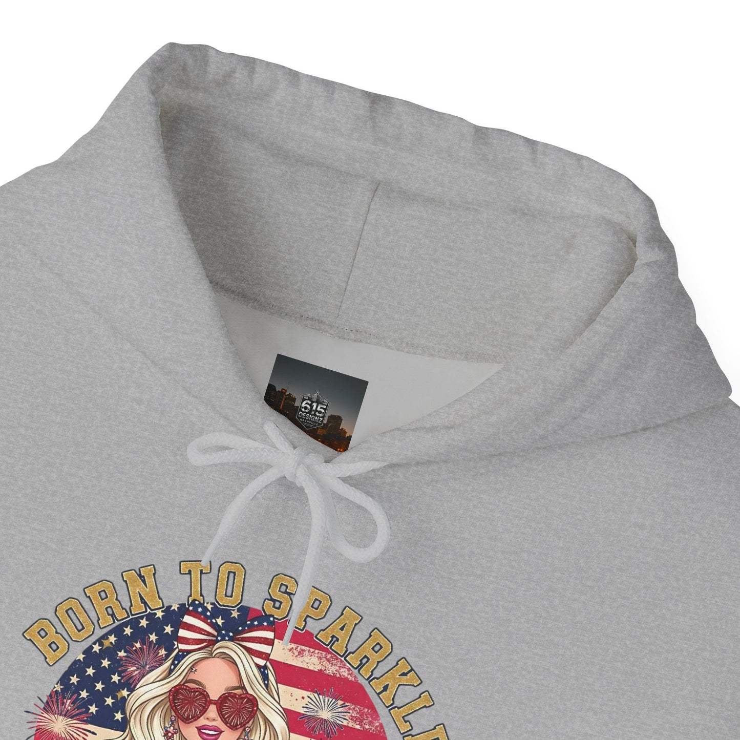 #250 "Born to Sparkle Since 1776" Patriotic Hoodie