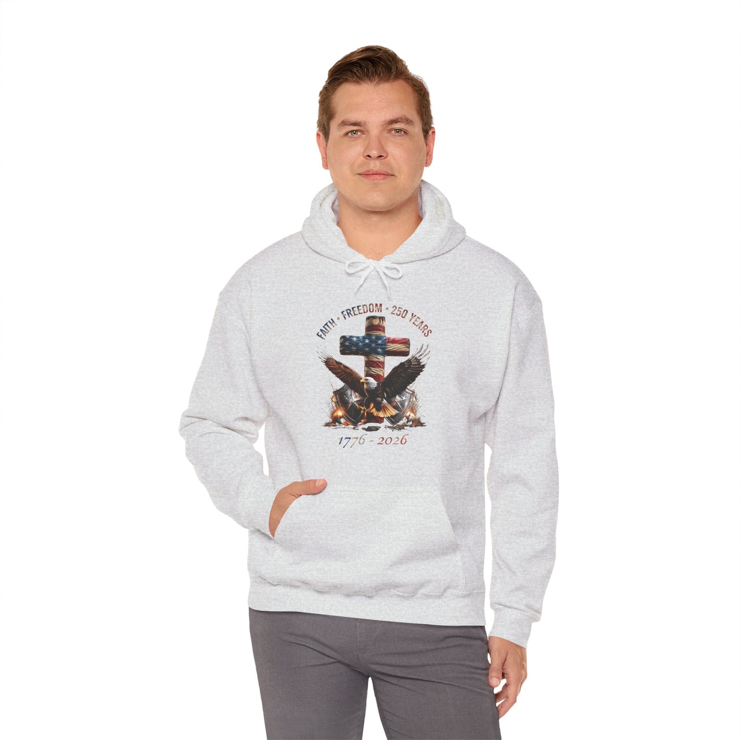 #250 Faith • Freedom 250 Years American Flag Cross & Eagle 1776-2026 Hoodie