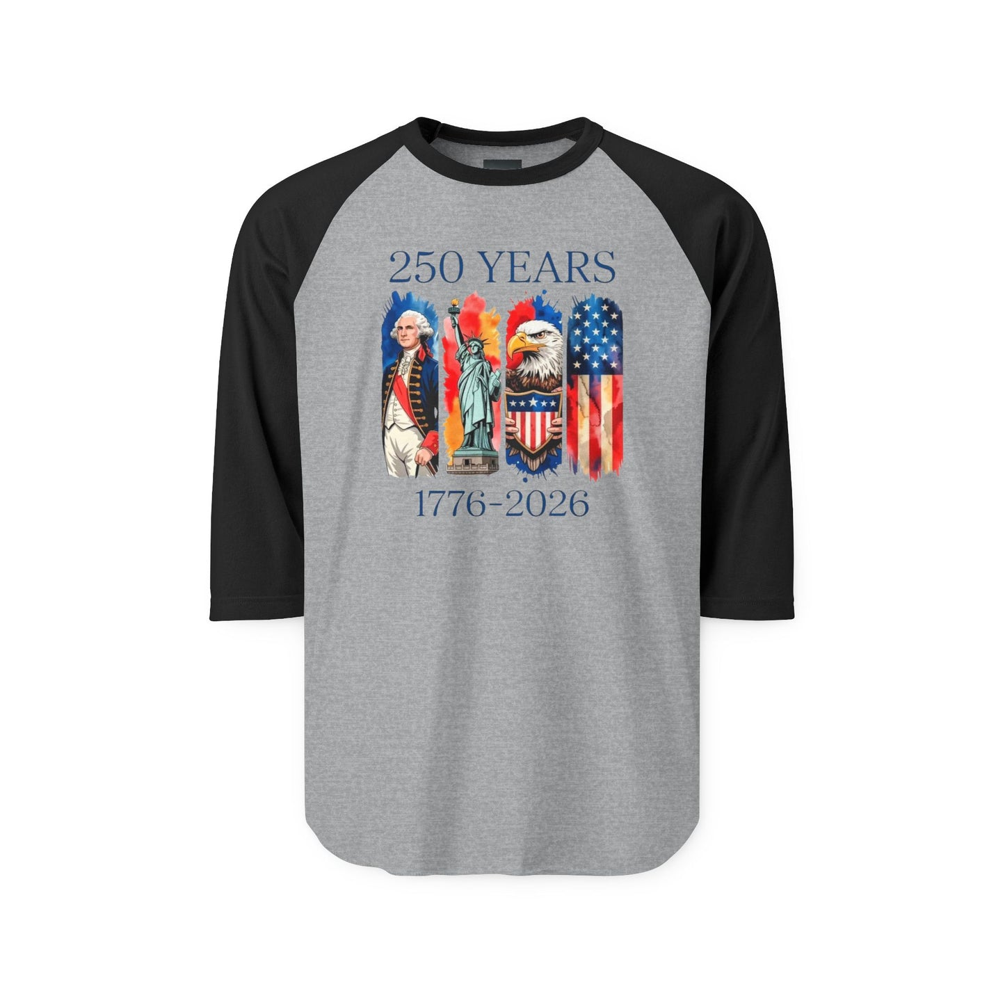#250 250 Years American History Celebration 1776–2026 Patriotic Raglan Shirt Baseball Tee