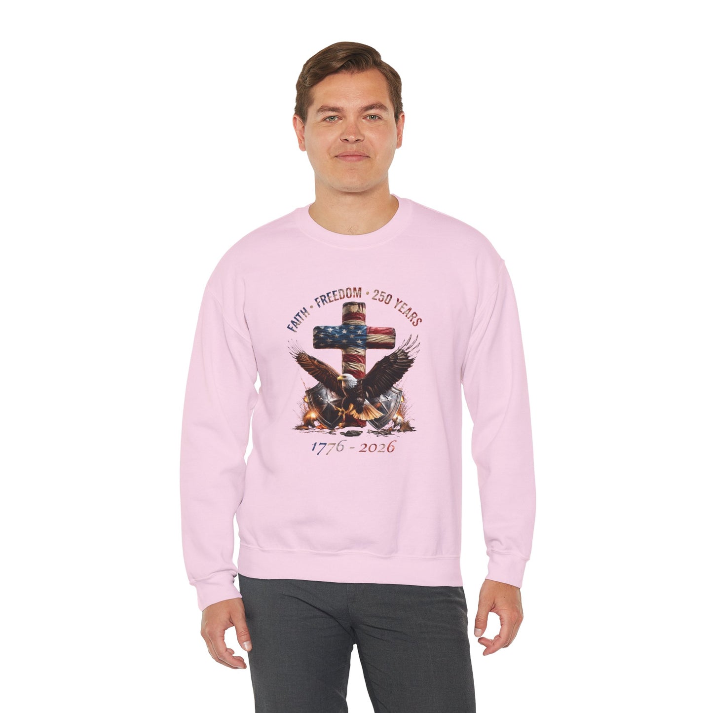 #250 Faith • Freedom 250 Years American Flag Cross & Eagle 1776-2026 Crewneck Sweatshirt