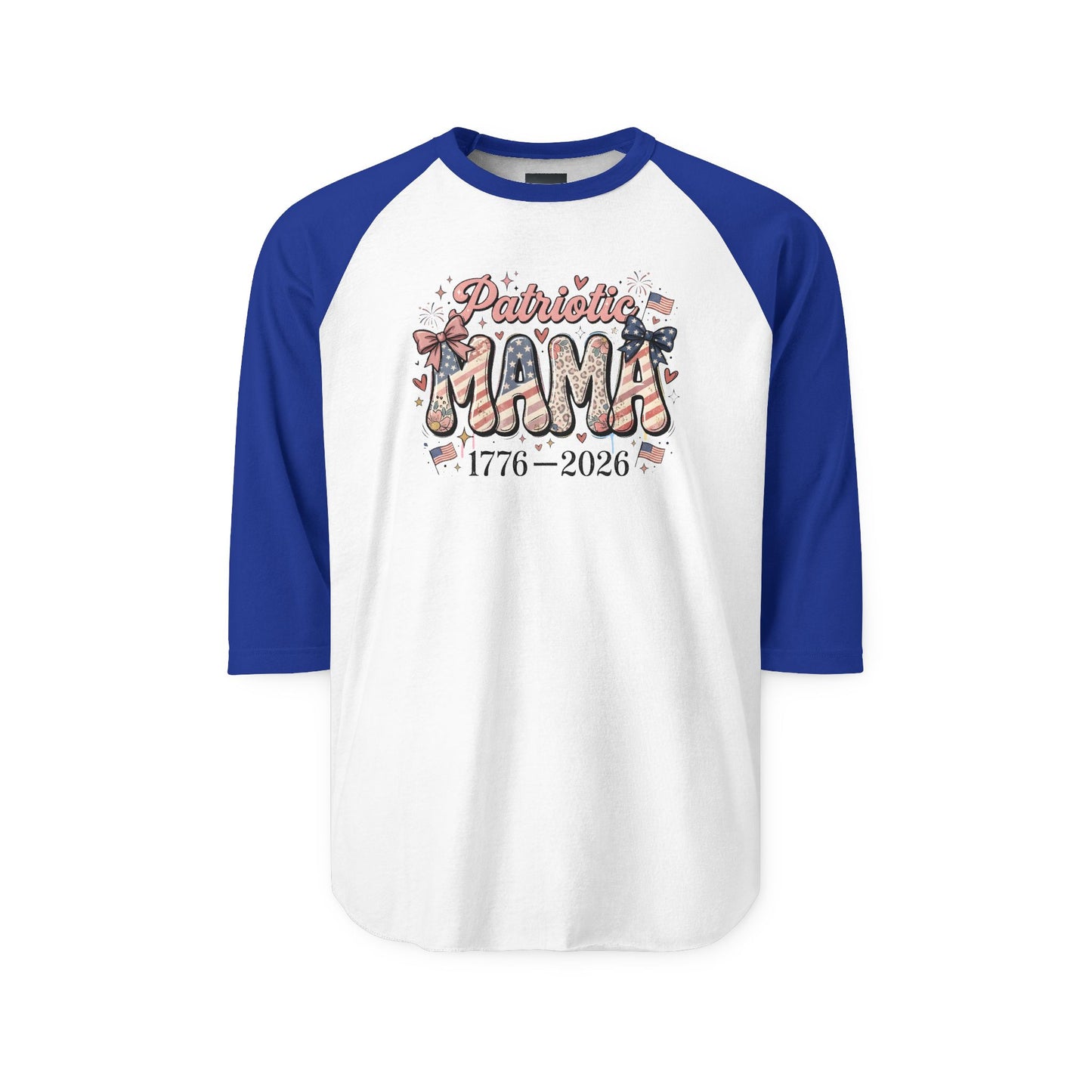 #250 Patriotic Mama 1776–2026 American Flag Raglan 3/4 Sleeve Baseball Tee