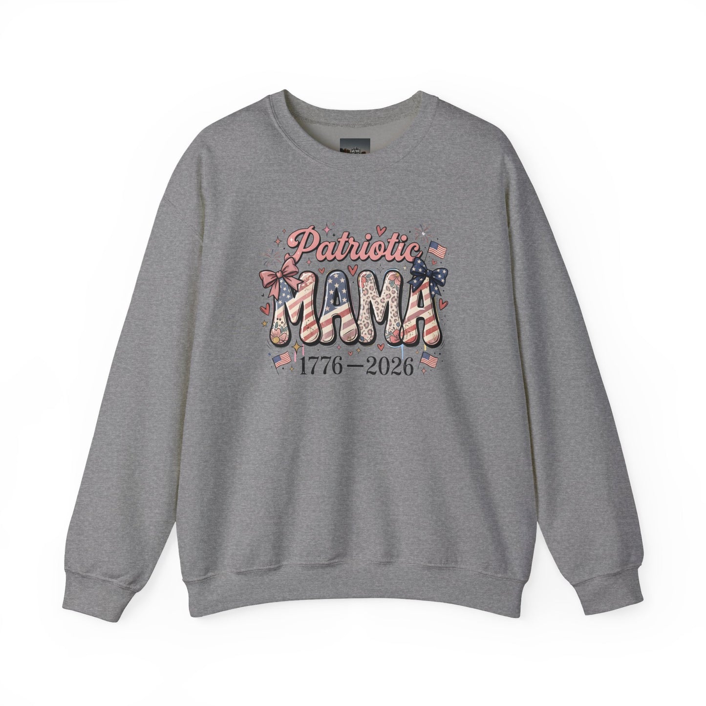 #250 Patriotic Mama 1776–2026 American Flag Sweatshirt