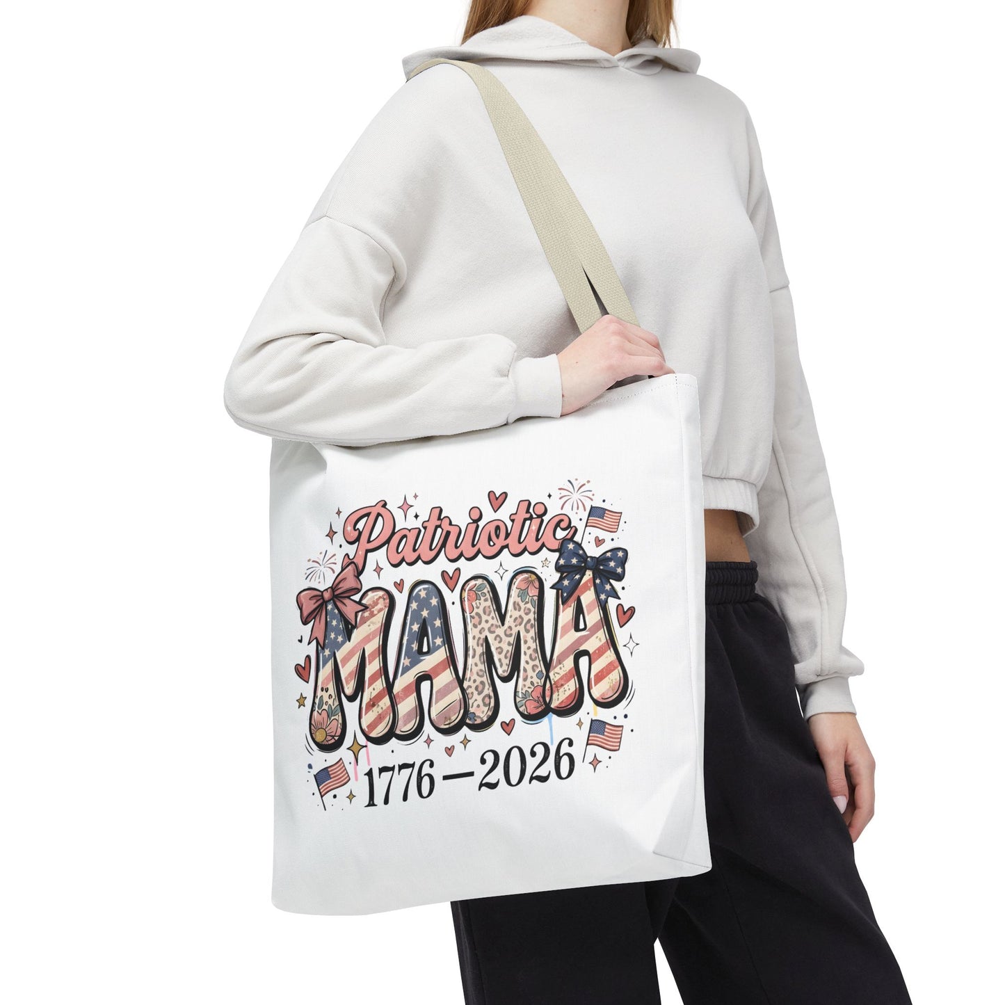 #250 Patriotic Mama 1776–2026 American Flag Tote Bag