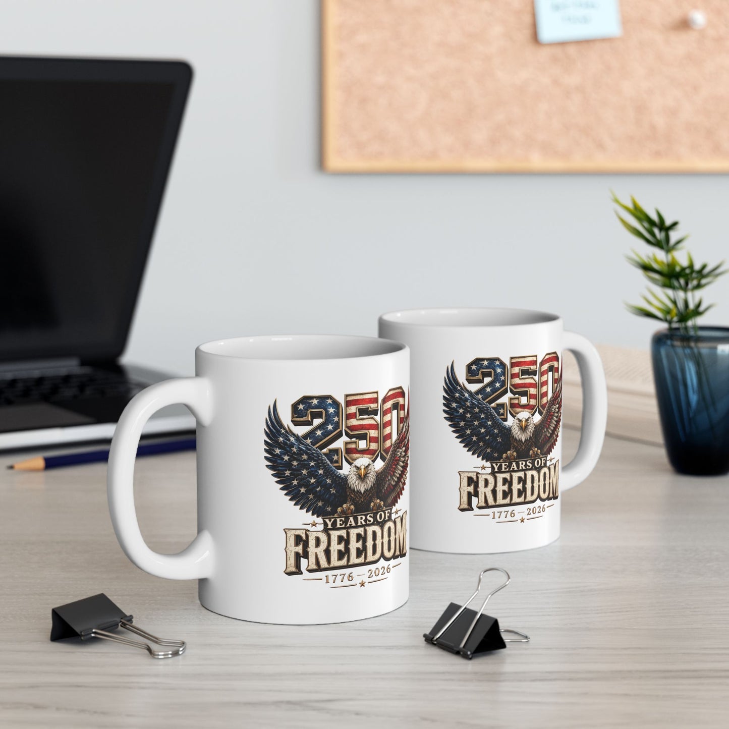 #250 250 Years of Freedom Eagle Patriotic American Flag Anniversary (1776–2026) 'Ceramic Mug Coffee Cup (11oz, 15oz)