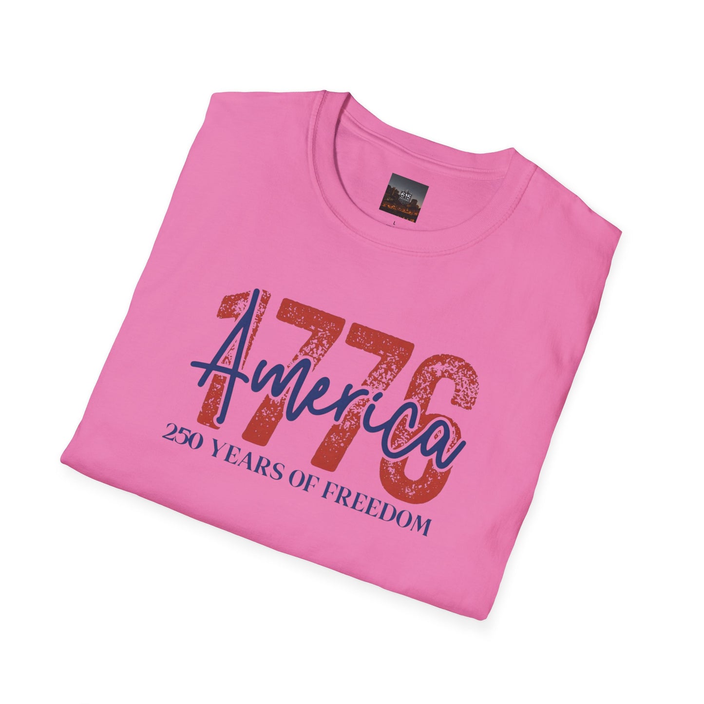 #250 1776 America: 250 Years of Freedom' Patriotic Independence Day Soft-Style Tee
