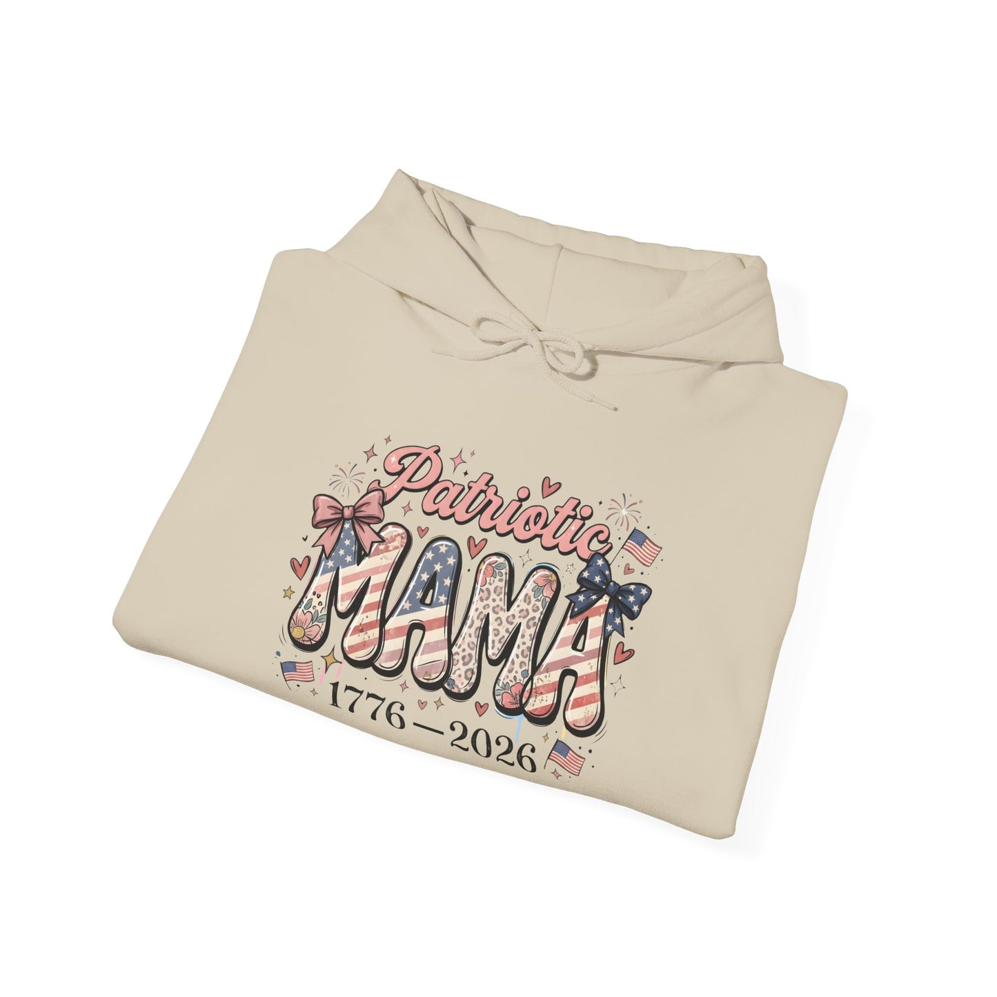 #250 Patriotic Mama 1776–2026 American Flag Hoodie
