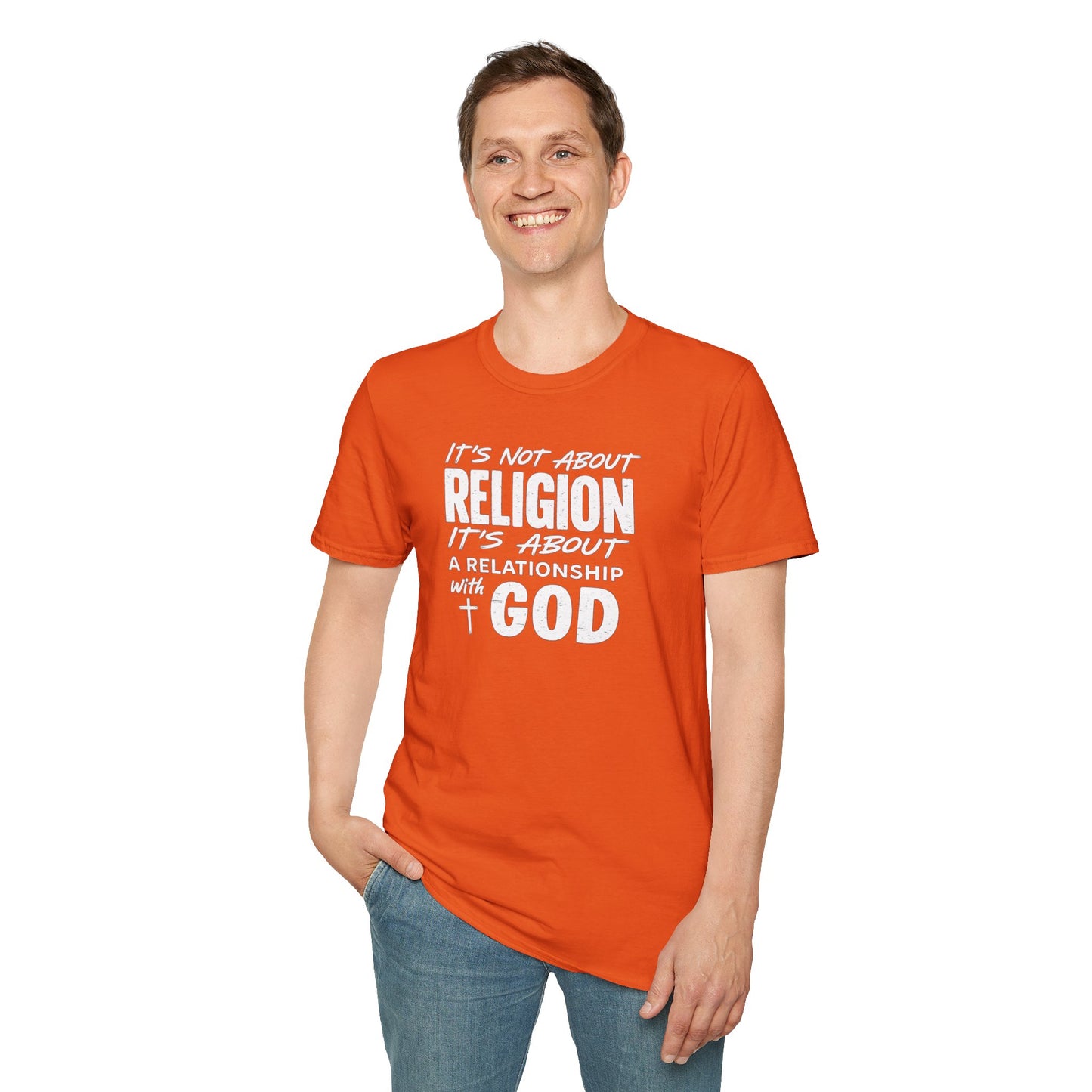 It's Not About Religion, It's About a Relationship with God - Christian Message T-Shirt