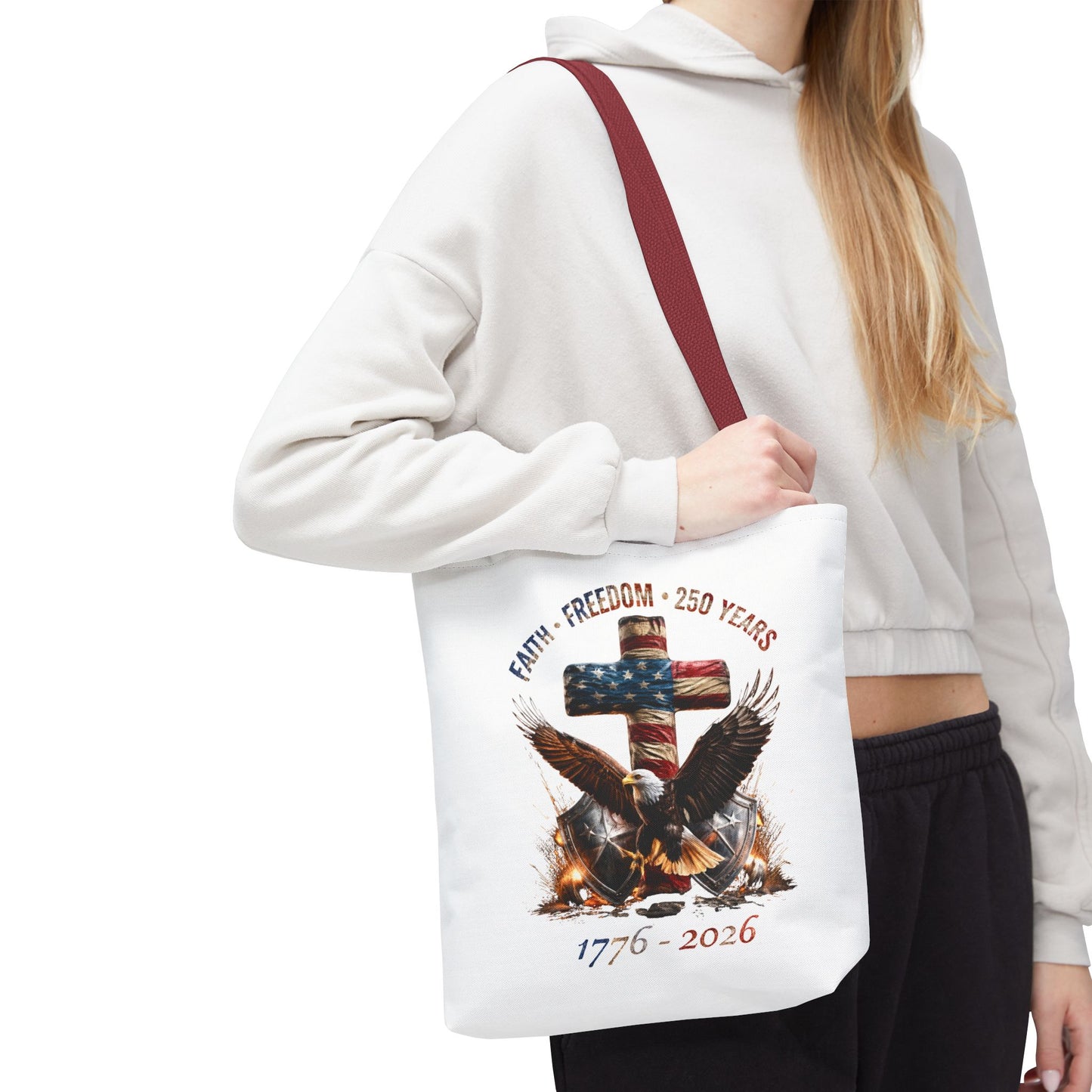 #250 Faith • Freedom 250 Years American Flag Cross & Eagle 1776-2026 Tote Bag