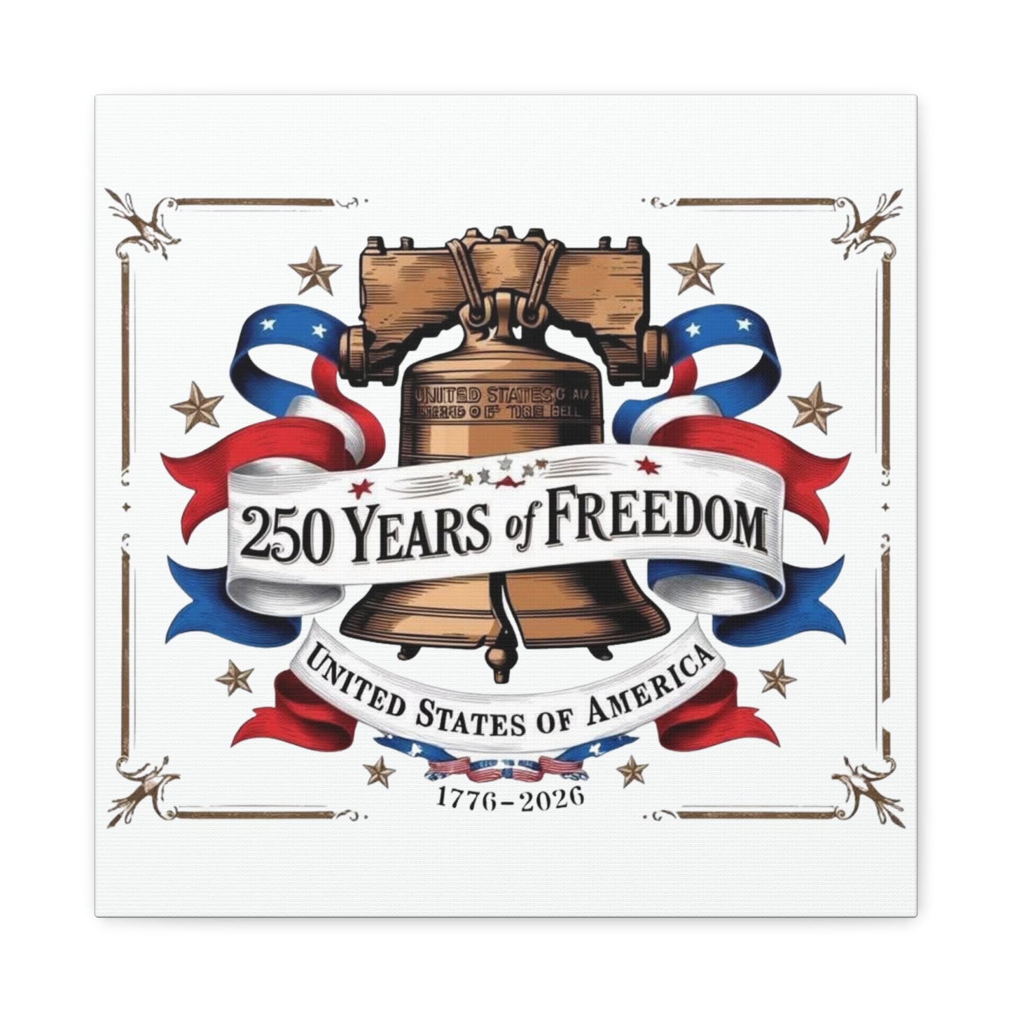 #250 250 Years of Freedom Liberty Bell Matte Canvas Wall Art