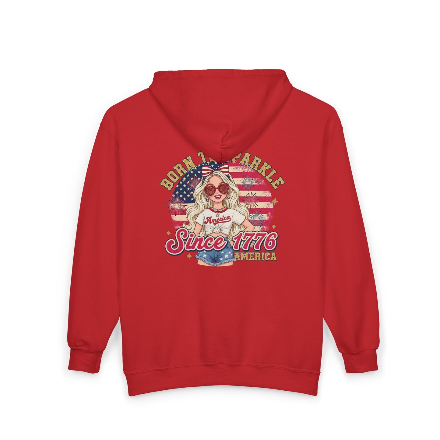 #250 "Born to Sparkle Since 1776" Patriotic Zip Hoodie