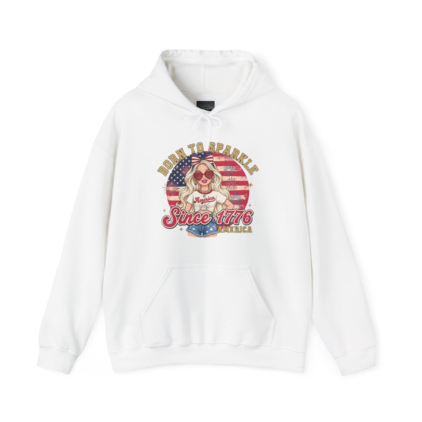 #250 "Born to Sparkle Since 1776" Patriotic Hoodie