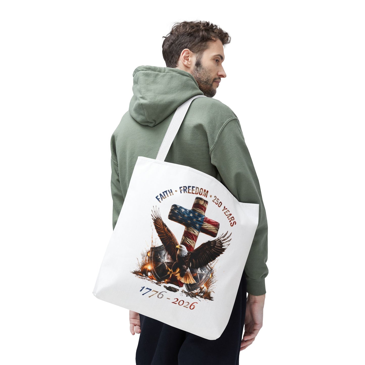 #250 Faith • Freedom 250 Years American Flag Cross & Eagle 1776-2026 Tote Bag