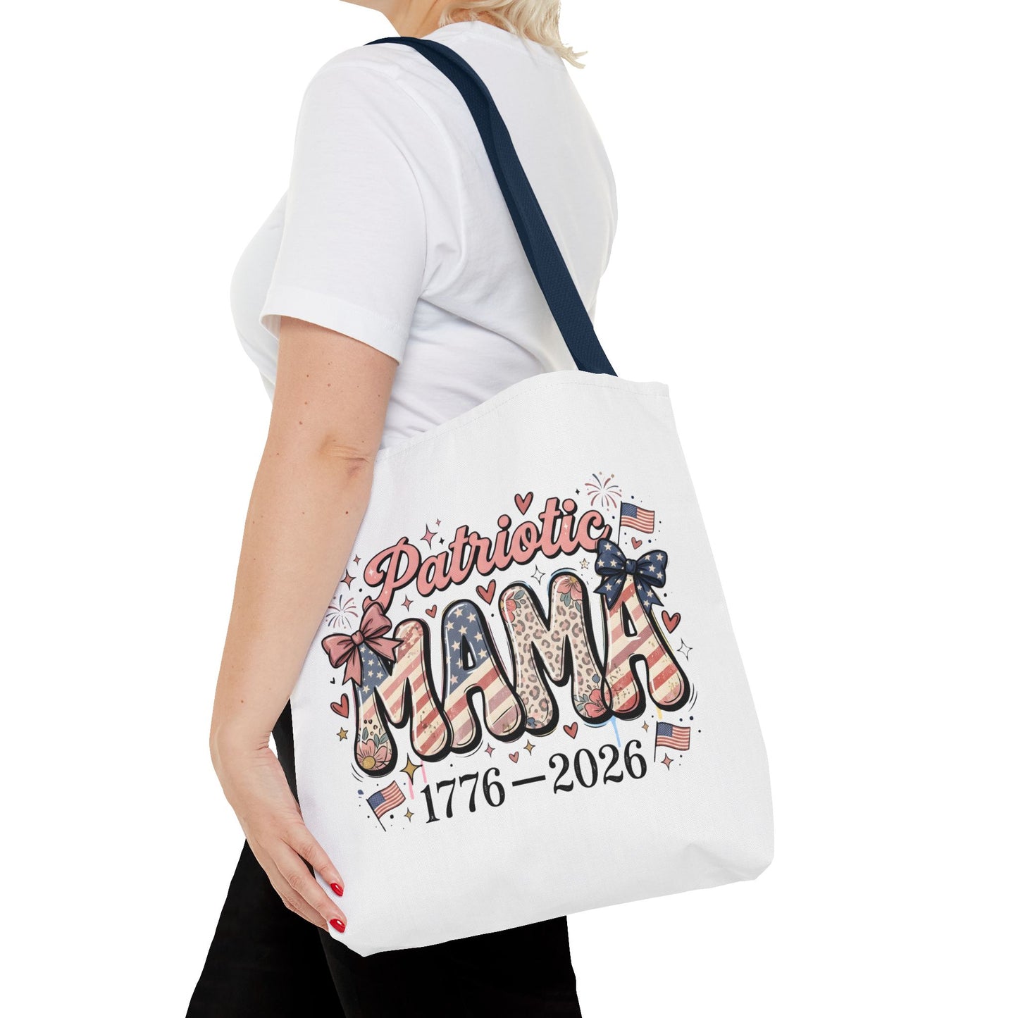 #250 Patriotic Mama 1776–2026 American Flag Tote Bag