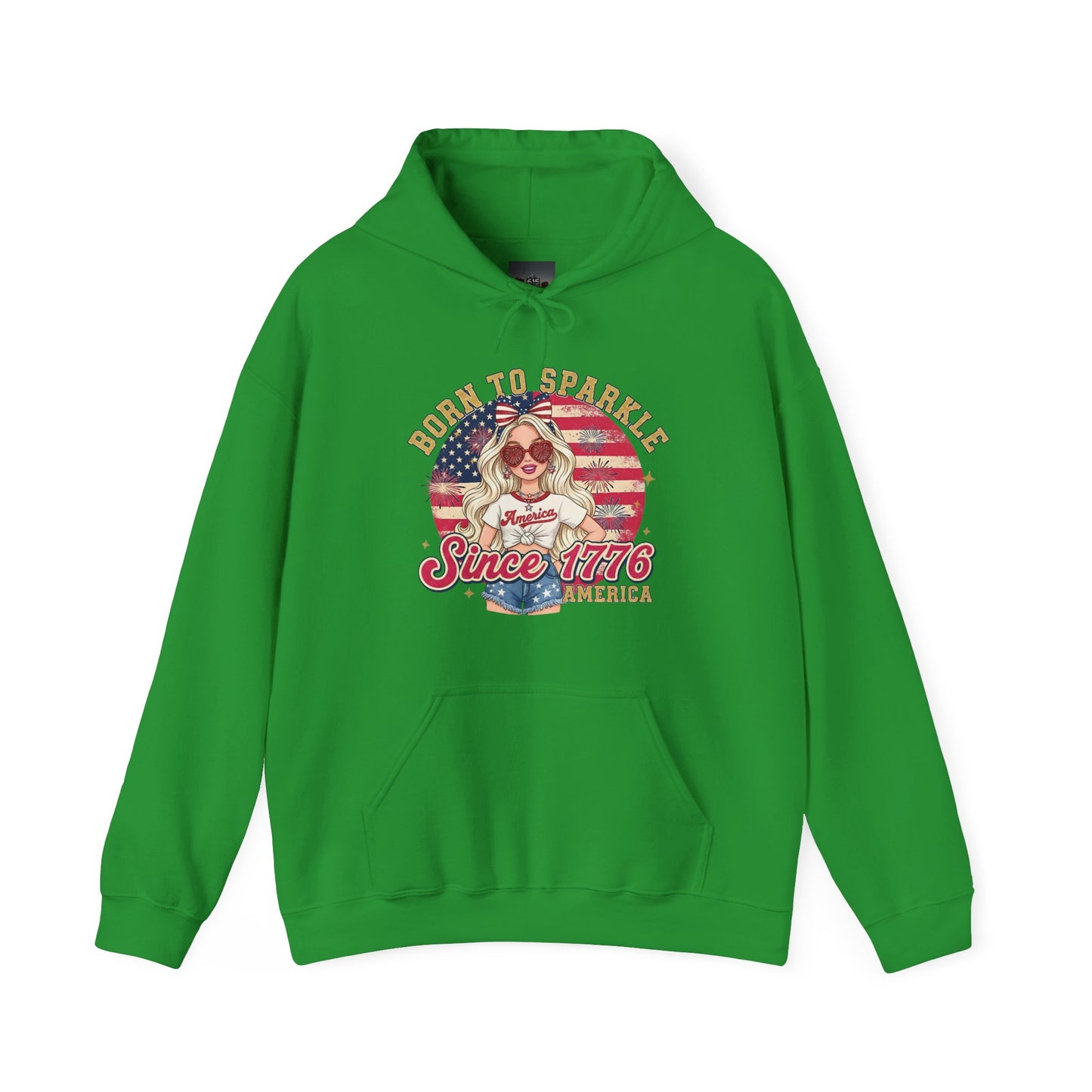 #250 "Born to Sparkle Since 1776" Patriotic Hoodie