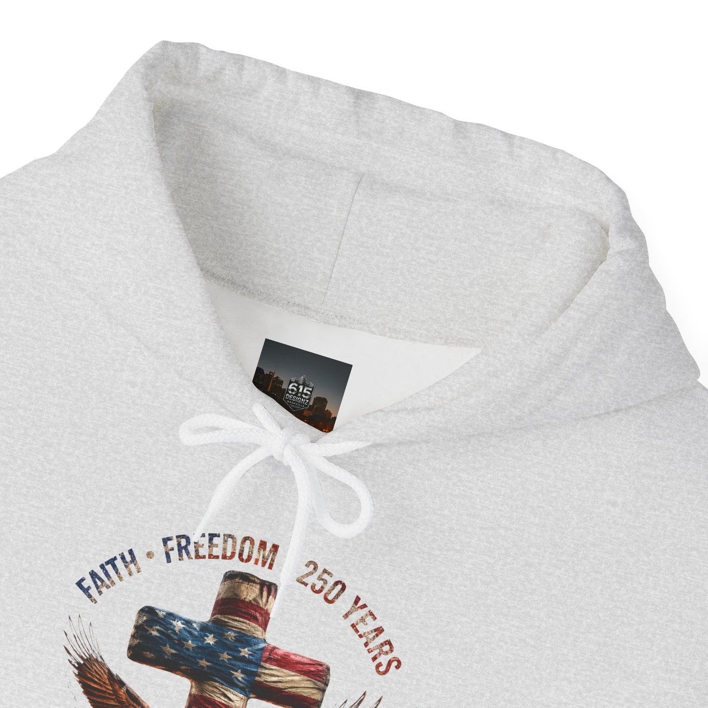 #250 Faith • Freedom 250 Years American Flag Cross & Eagle 1776-2026 Hoodie