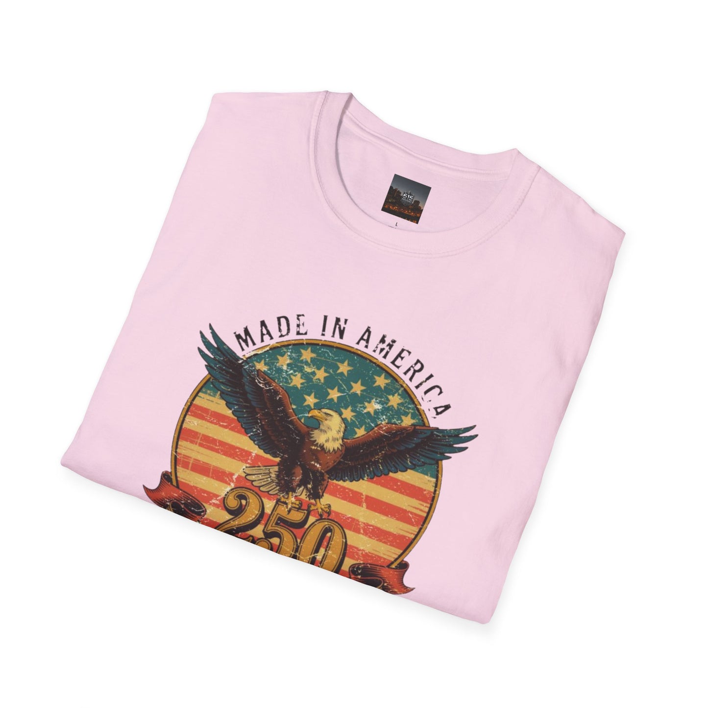 #250 Made in America Eagle 250th Anniversary Patriotic T-Shirt