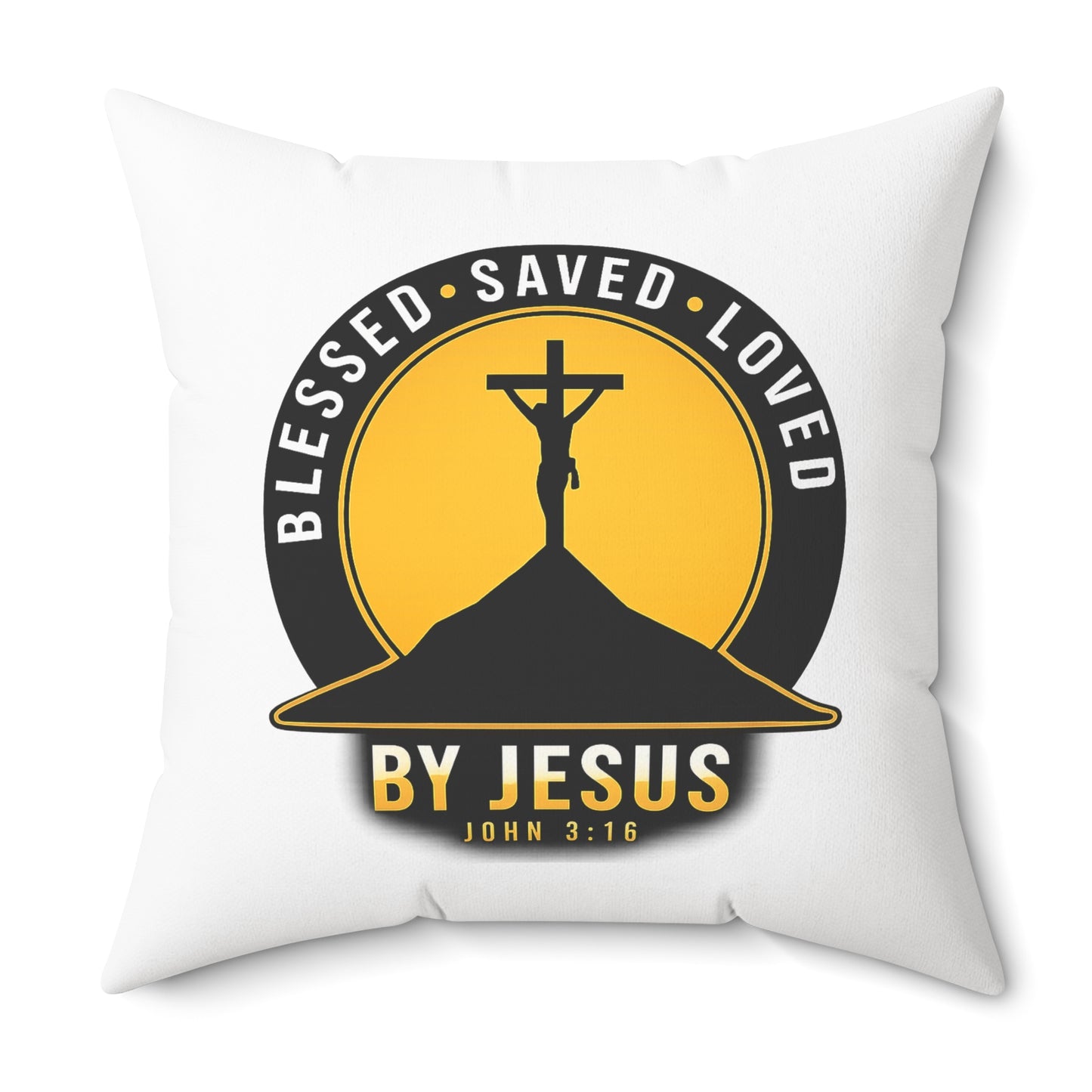 Blessed • Saved • Loved by Jesus Square Pillow — Christian Faith Decor (John 3:16)