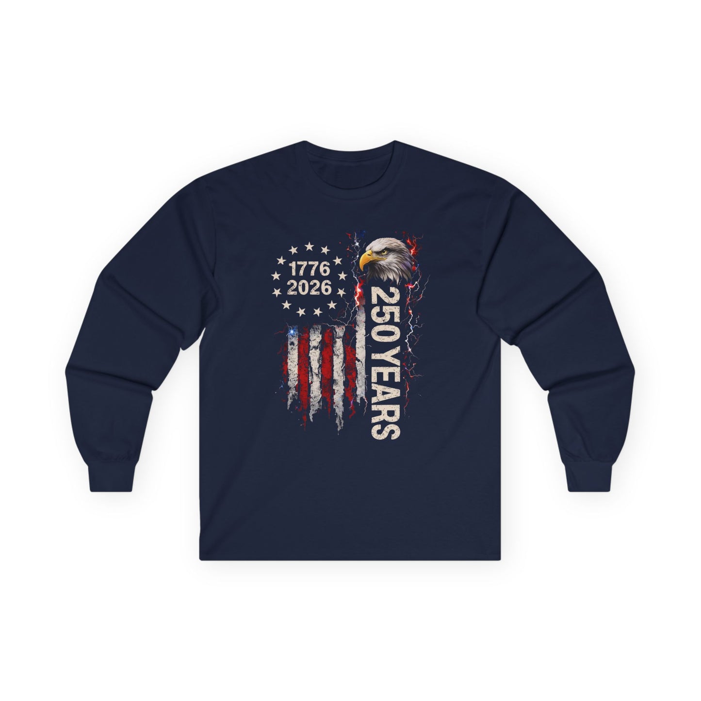 #250 1776-2026 250 Years USA Bicentennial Eagle Long Sleeve Tee