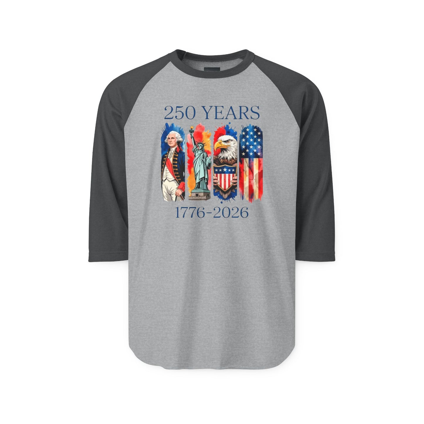 #250 250 Years American History Celebration 1776–2026 Patriotic Raglan Shirt Baseball Tee