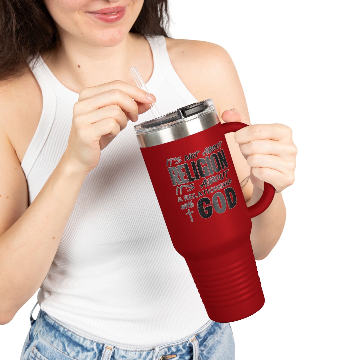 It's Not About Religion, It's About a Relationship with God - 40oz Insulated Travel Mug