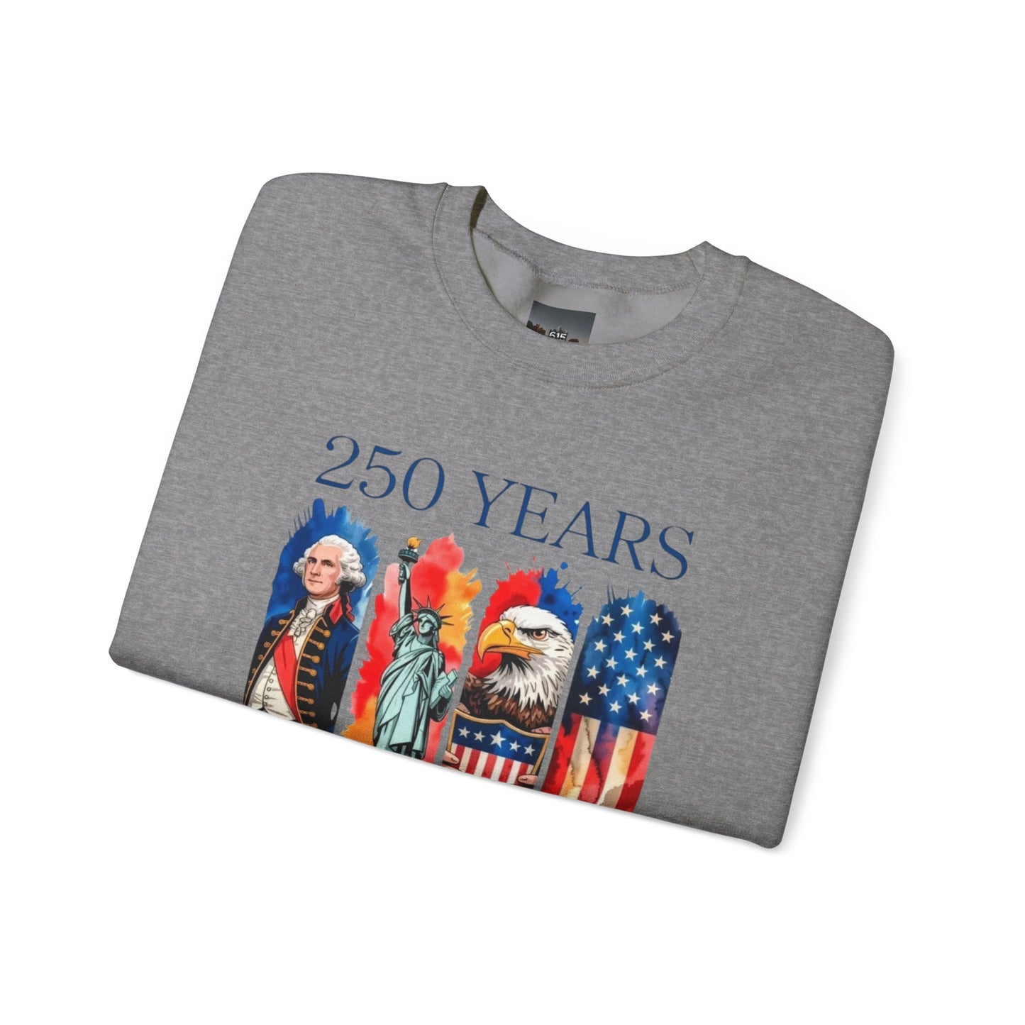 #250 250 Years American History Celebration 1776–2026 Patriotic Crewneck Sweatshirt