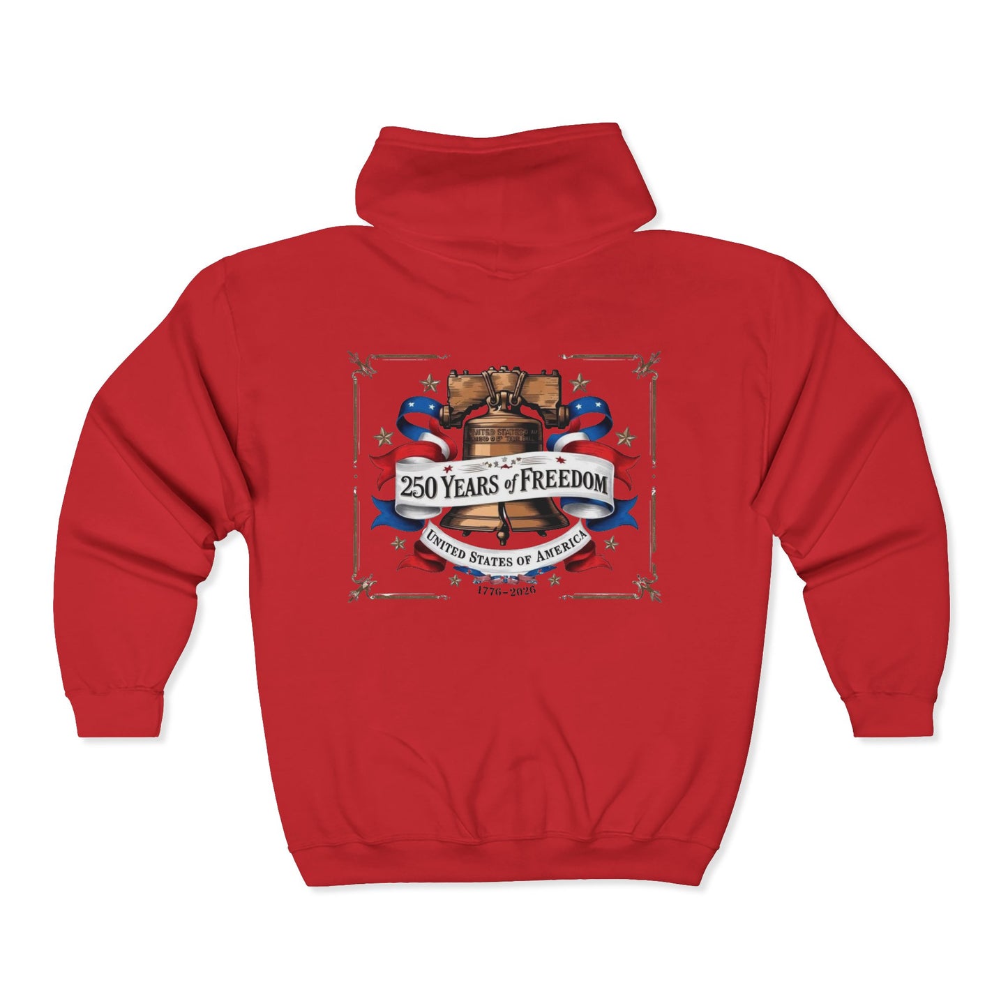 #250 250 Years of Freedom Liberty Bell Zip Hoodie
