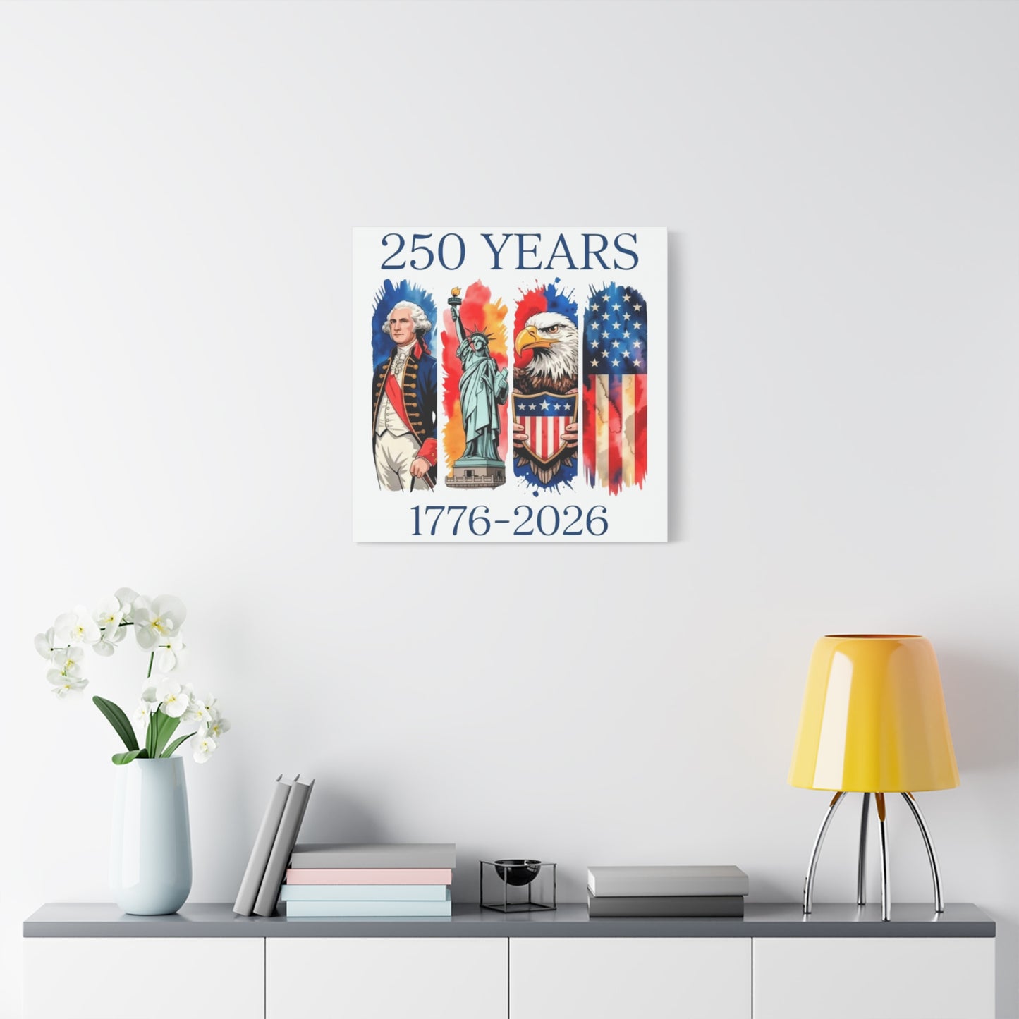 #250 250 Years American History Celebration 1776–2026 Patriotic Matte Canvas Wall Art