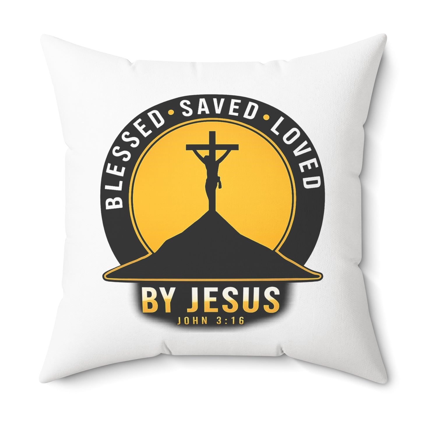 Blessed • Saved • Loved by Jesus Square Pillow — Christian Faith Decor (John 3:16)