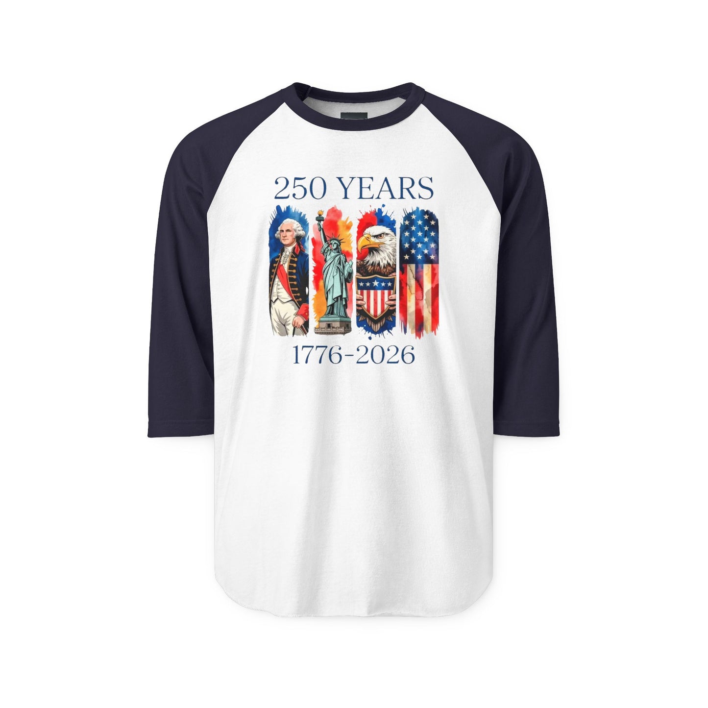 #250 250 Years American History Celebration 1776–2026 Patriotic Raglan Shirt Baseball Tee