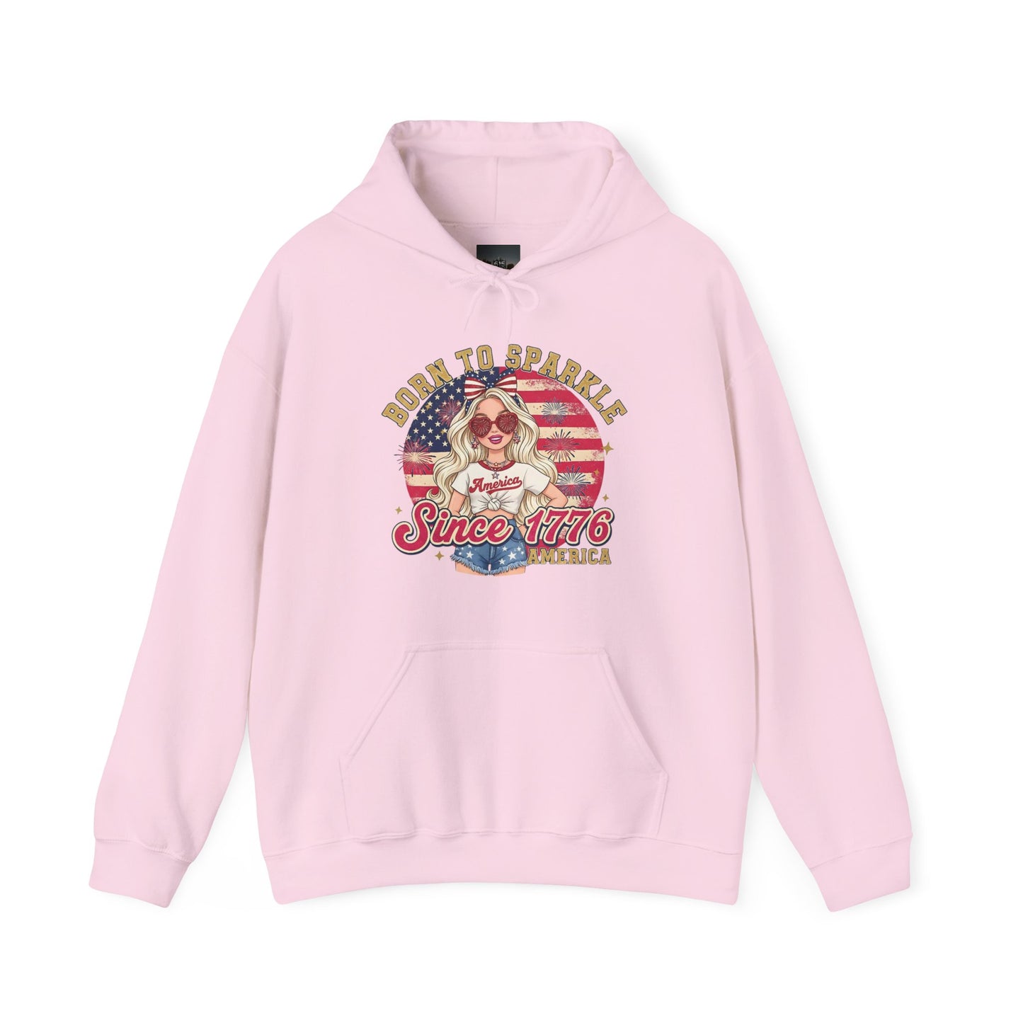 #250 "Born to Sparkle Since 1776" Patriotic Hoodie