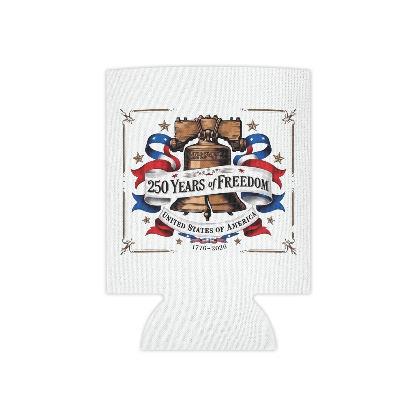 #250 250 Years of Freedom Liberty Bell Can Cooler - Beverage Koozie