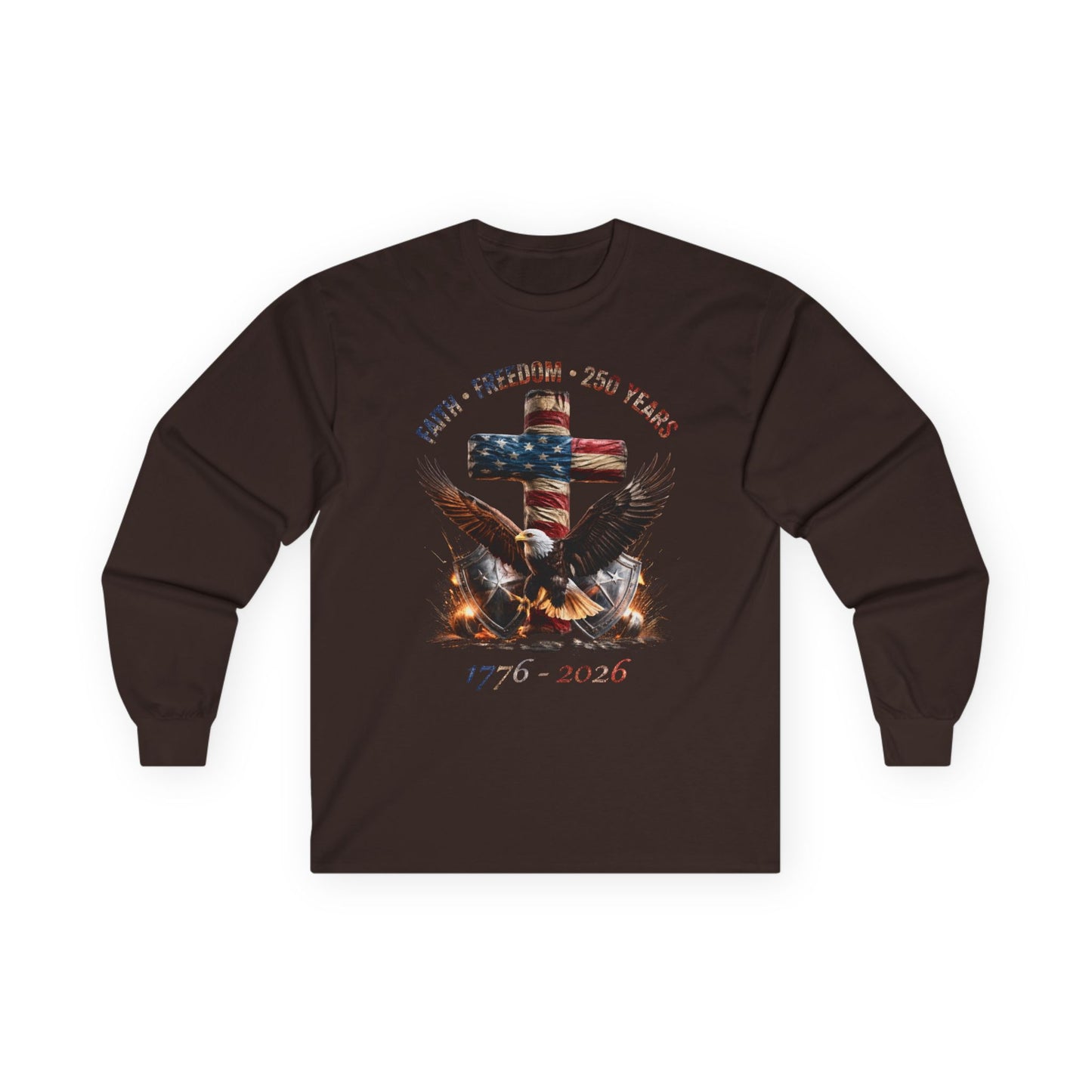 #250 Faith • Freedom 250 Years American Flag Cross & Eagle 1776-2026 Long Sleeve Tee