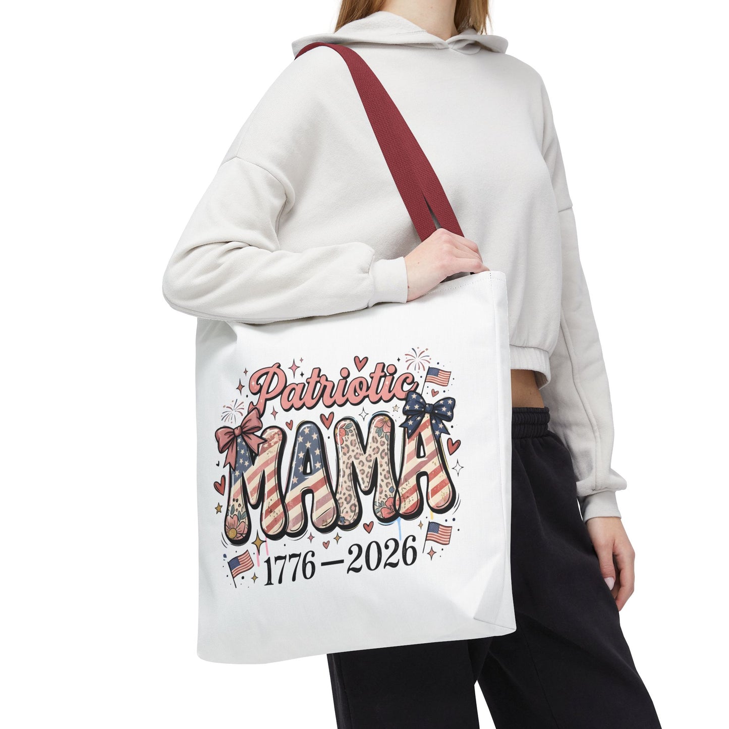 #250 Patriotic Mama 1776–2026 American Flag Tote Bag