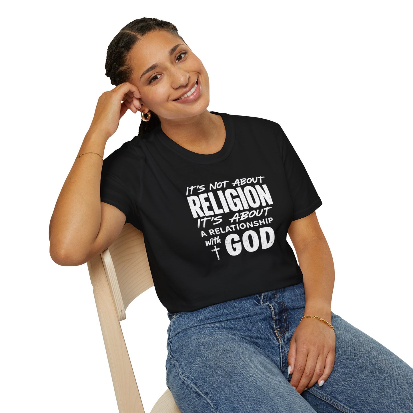It's Not About Religion, It's About a Relationship with God - Christian Message T-Shirt