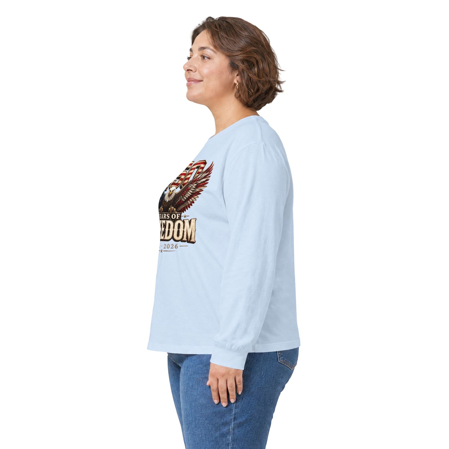 #250 250 Years of Freedom Eagle Patriotic American Flag Anniversary (1776–2026) Long Sleeve Tee