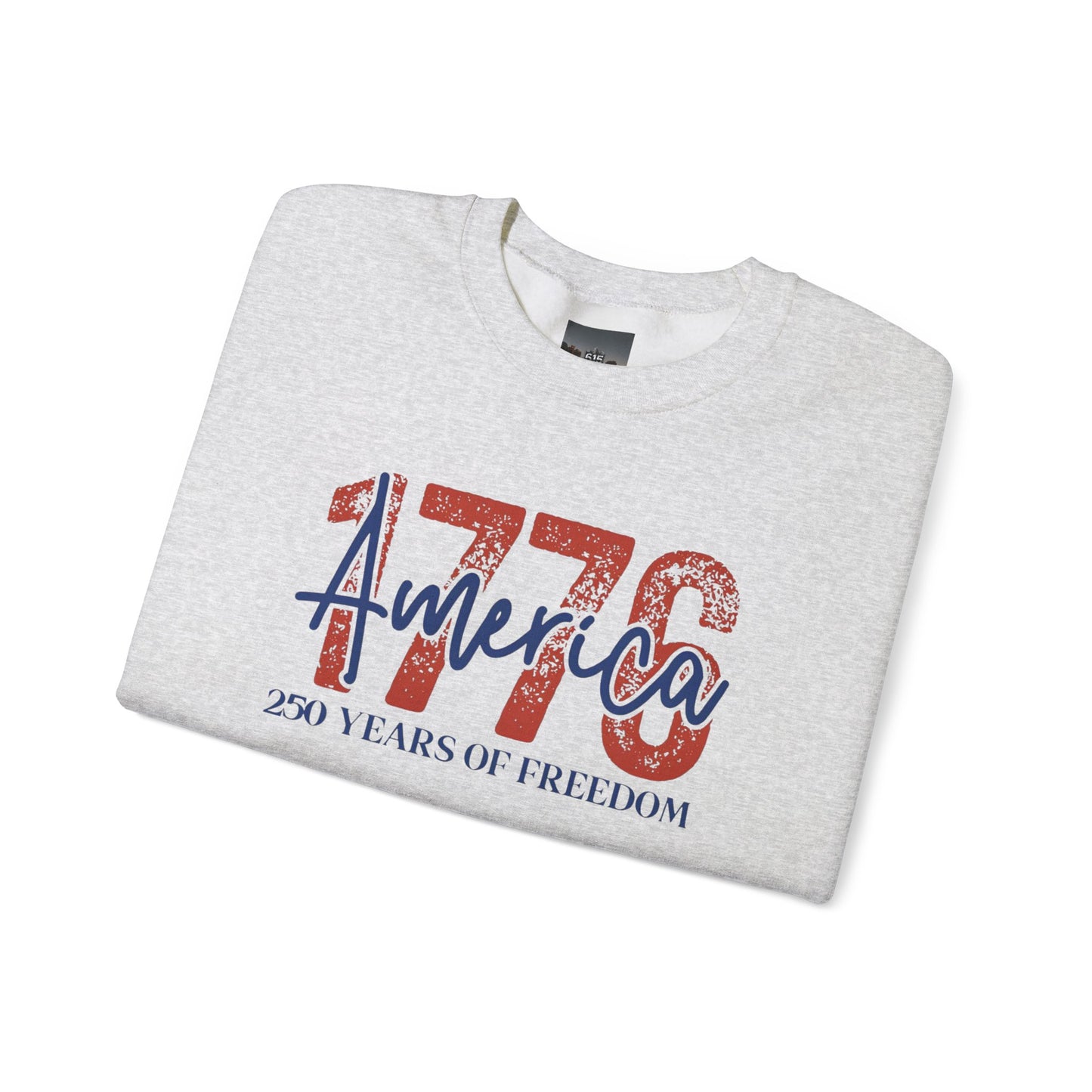 #250 1776 America: 250 Years of Freedom' Patriotic Independence Day Crewneck Sweatshirt