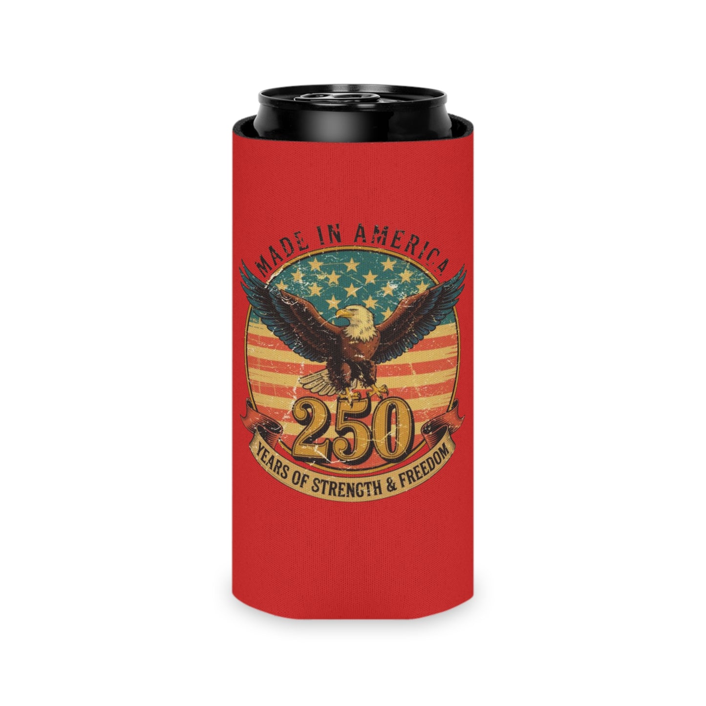 #250 Made in America Eagle 250th Anniversary Patriotic Can Cooler - Beverage Koozie