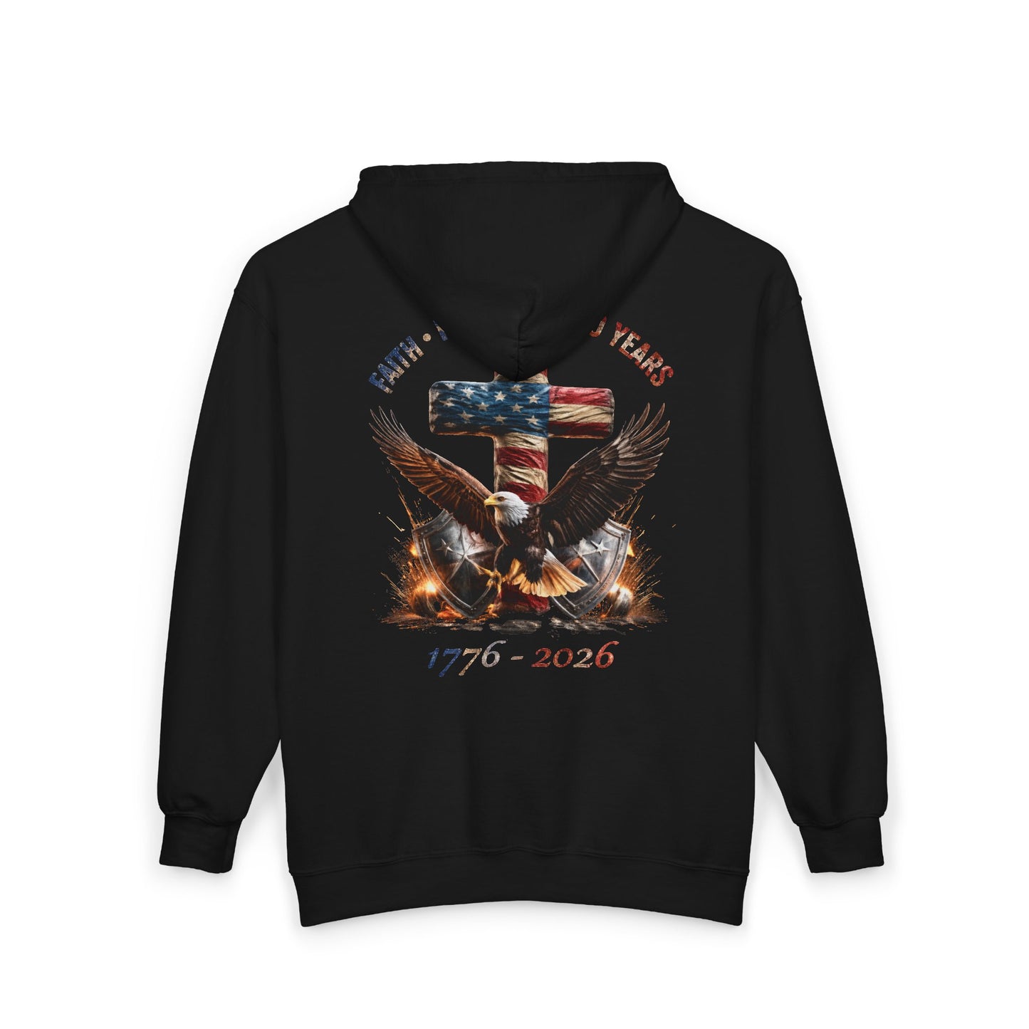 #250 Faith • Freedom 250 Years American Flag Cross & Eagle 1776-2026 Zip Hoodie