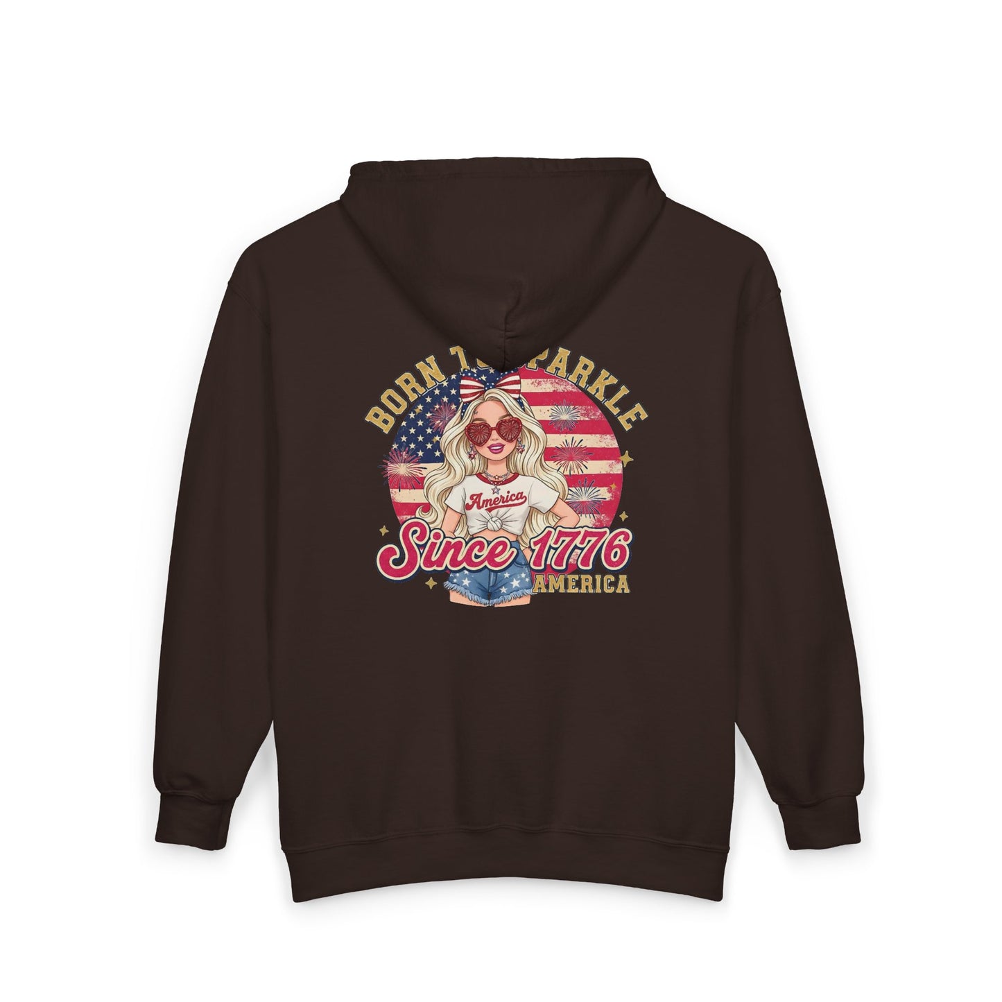 #250 "Born to Sparkle Since 1776" Patriotic Zip Hoodie