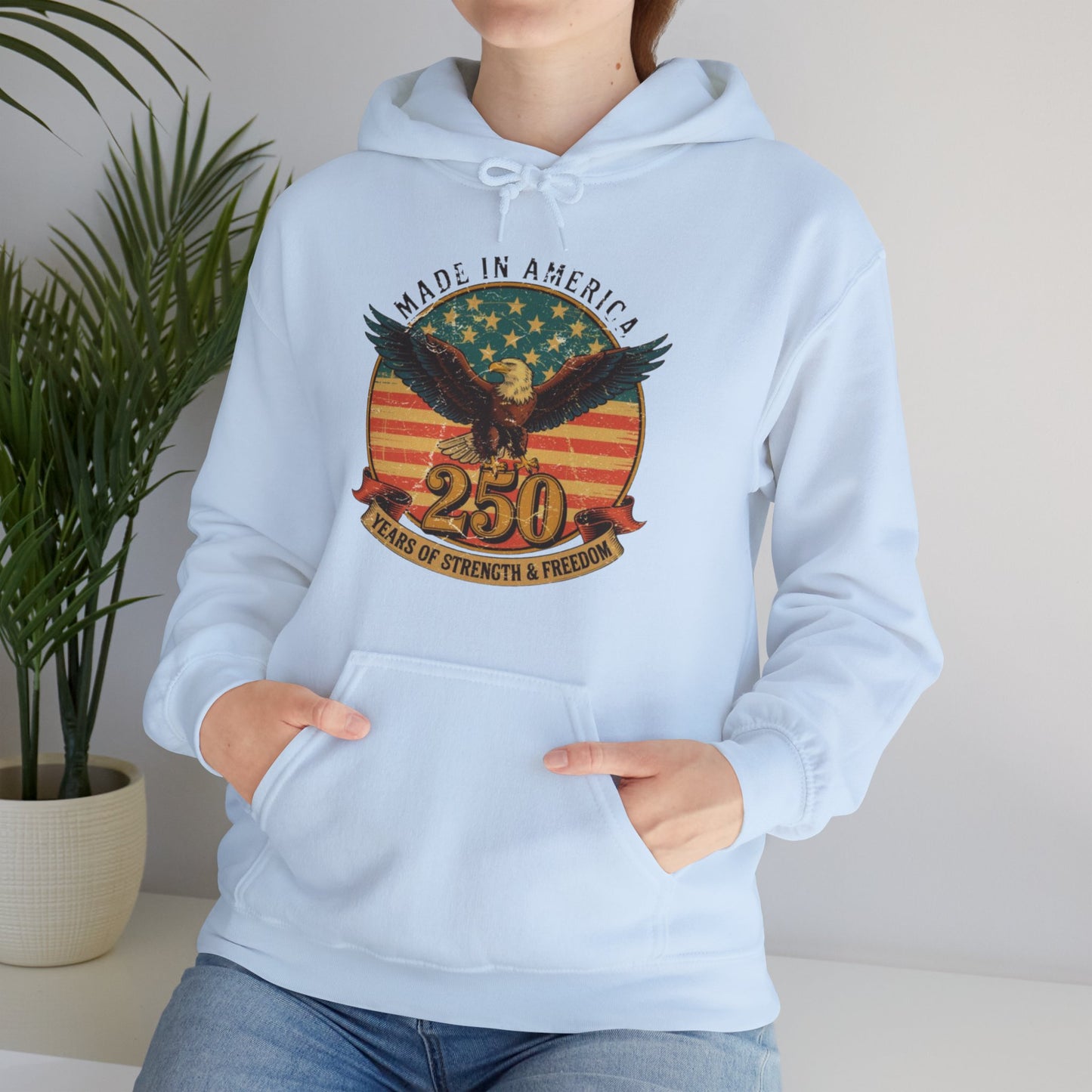 #250 Made in America Eagle 250th Anniversary Patriotic Hoodie