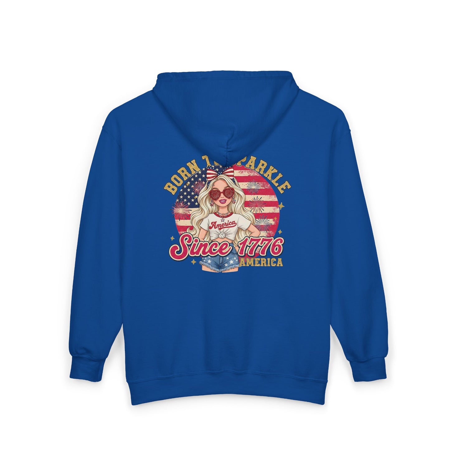 #250 "Born to Sparkle Since 1776" Patriotic Zip Hoodie